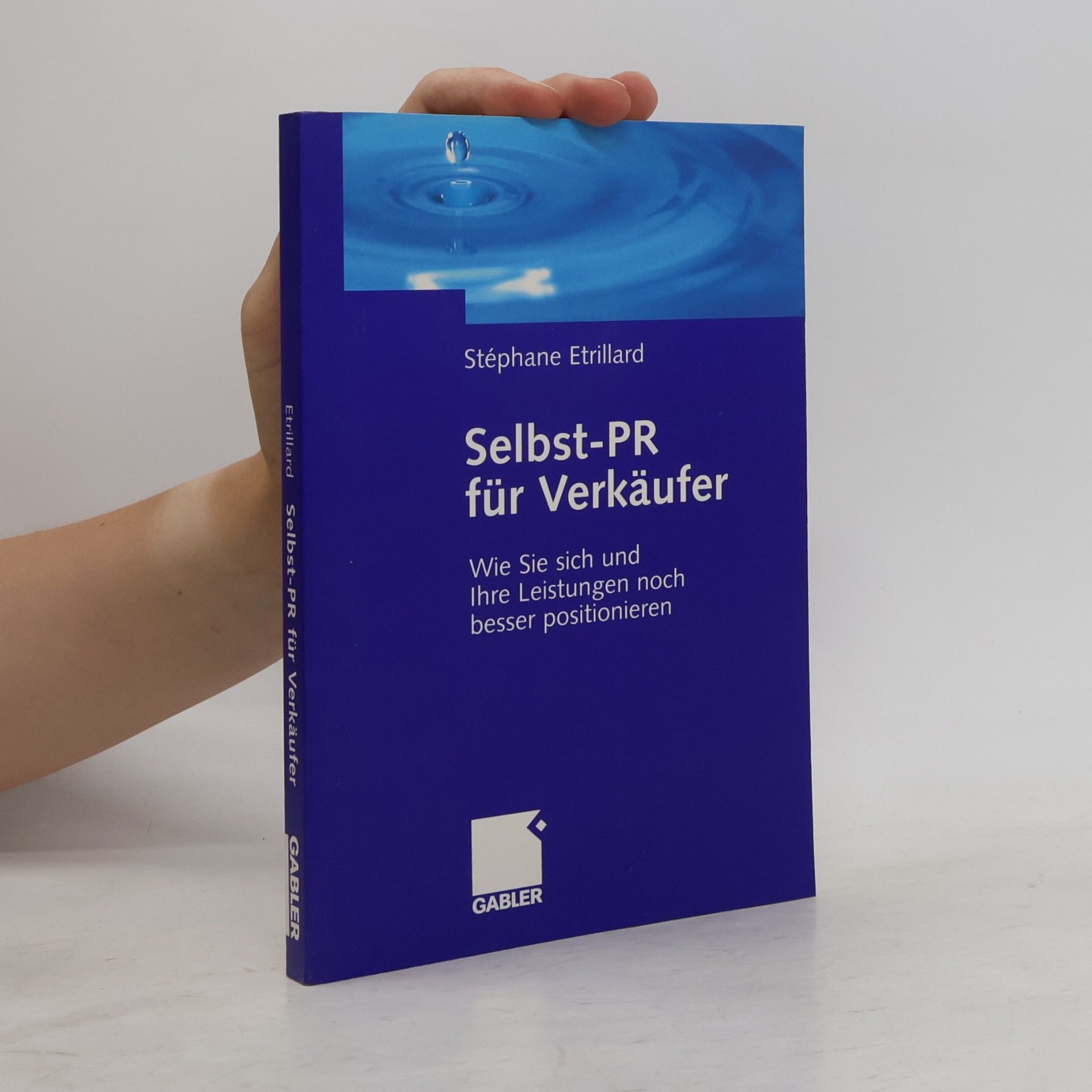 Stéphane Etrillard Selbst-PR für Verkäufer