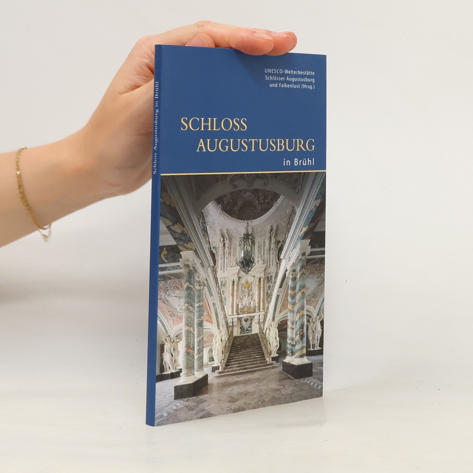 UNESCO-Welterbestätte Schlösser Augustusburg und Falkenlust in Brühl DKV-Edition: Schloss Augustusburg in Brühl