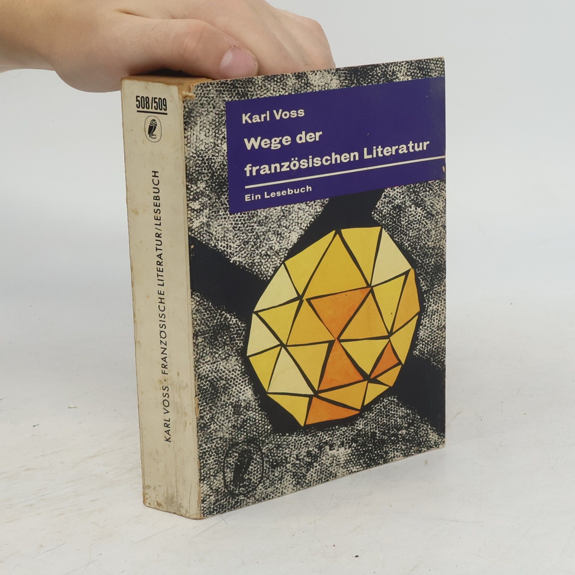 Karl Voß Wege der französischen Literatur