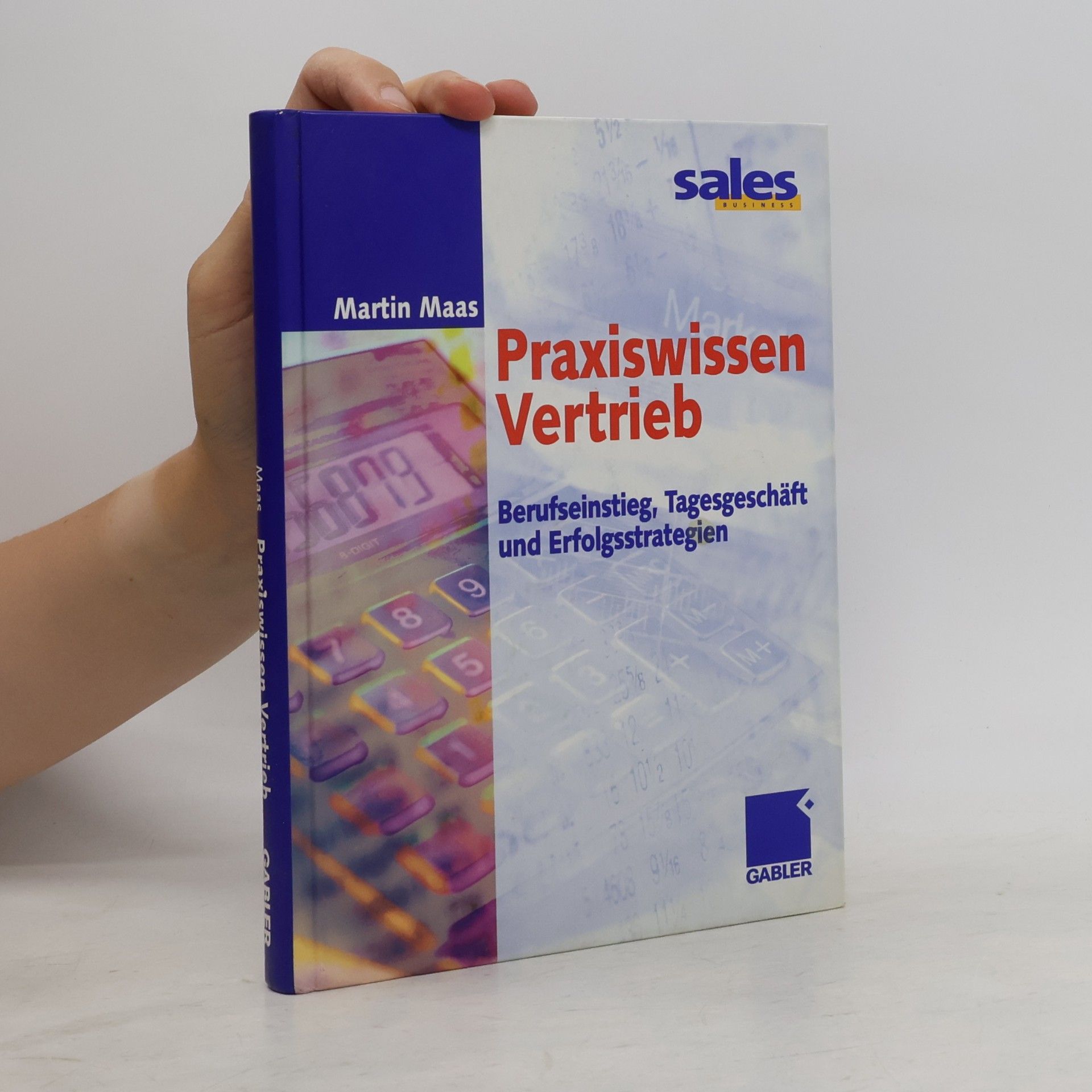 Martin Maas Praxiswissen Vertrieb