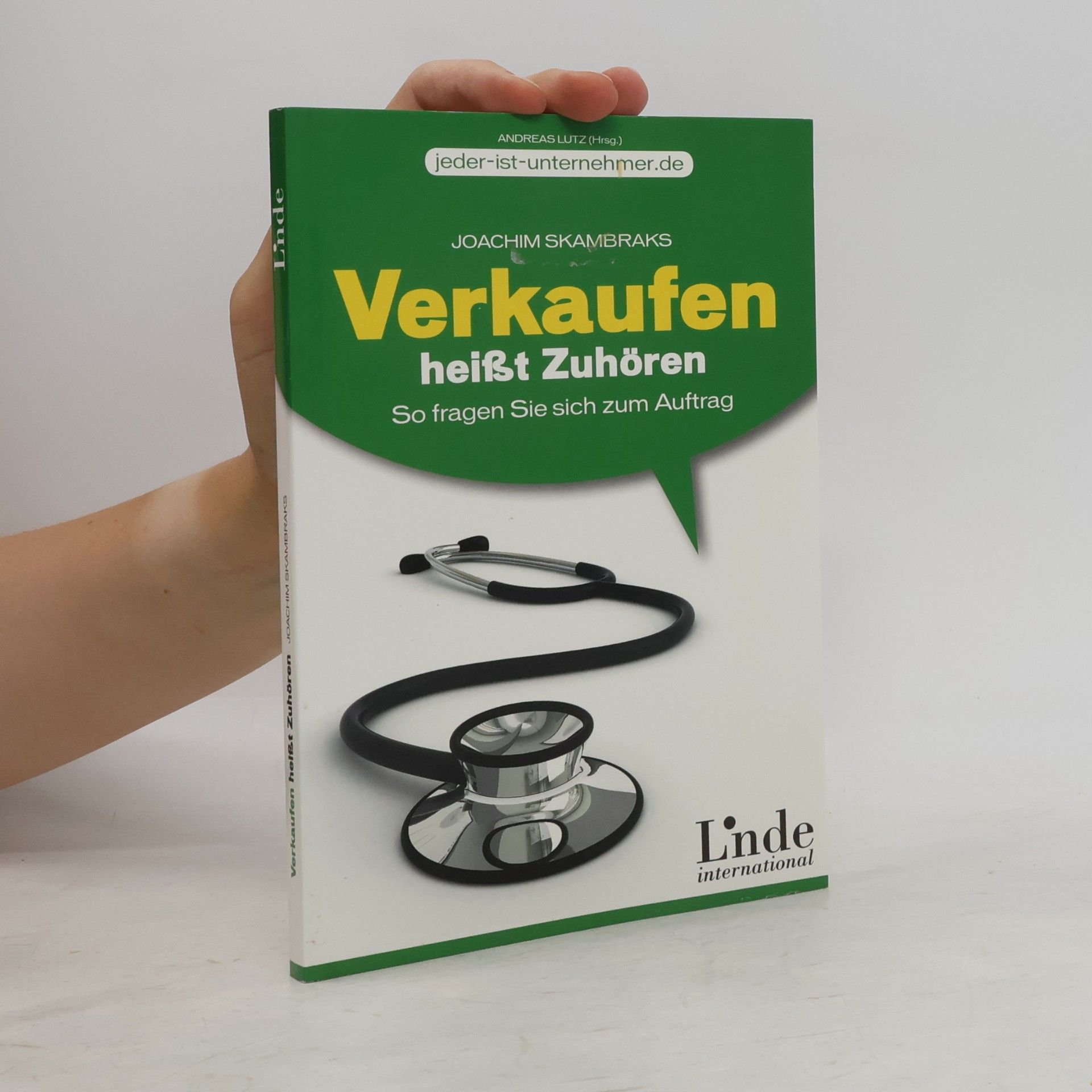 Verkaufen heißt Zuhören