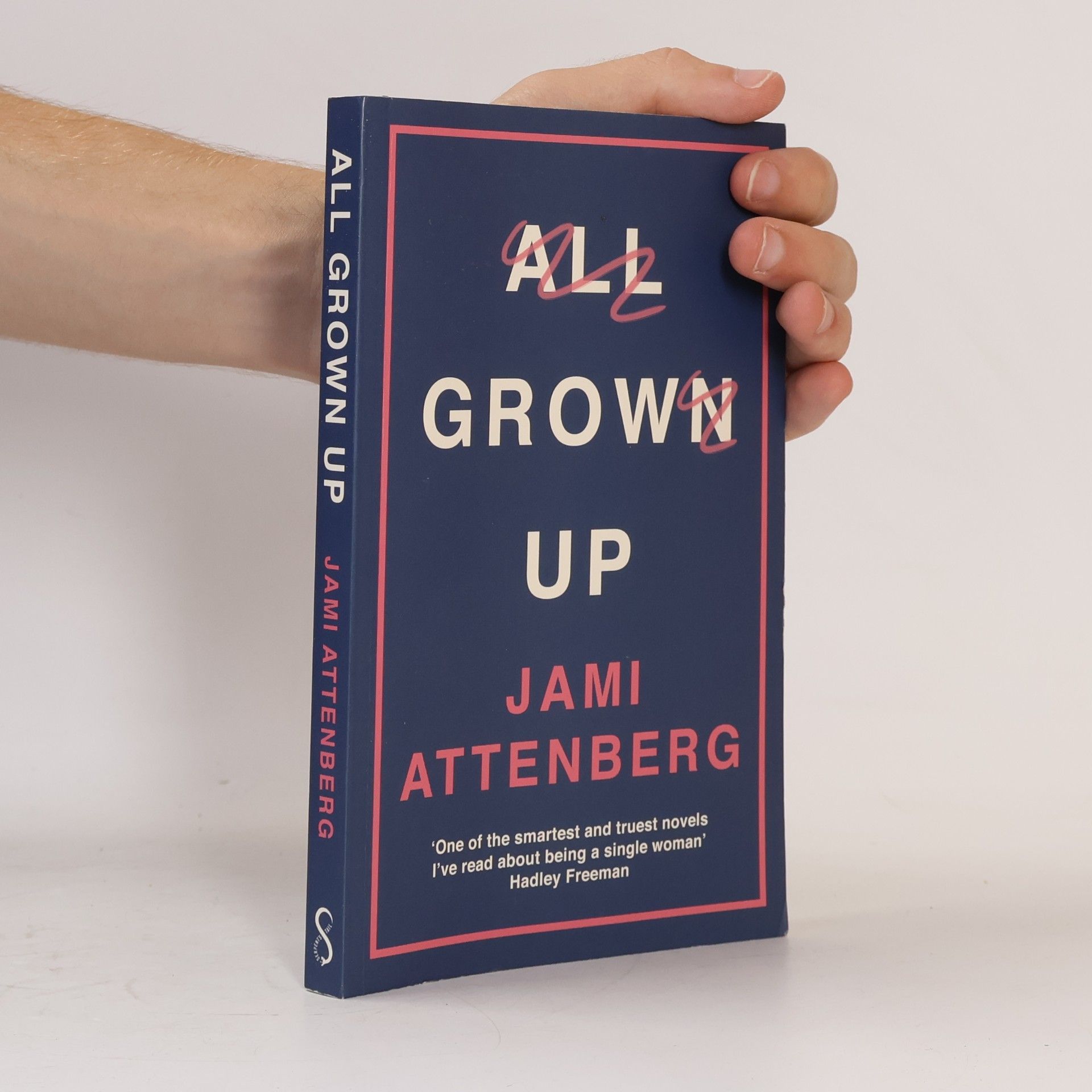 Jami Attenberg All Grown Up