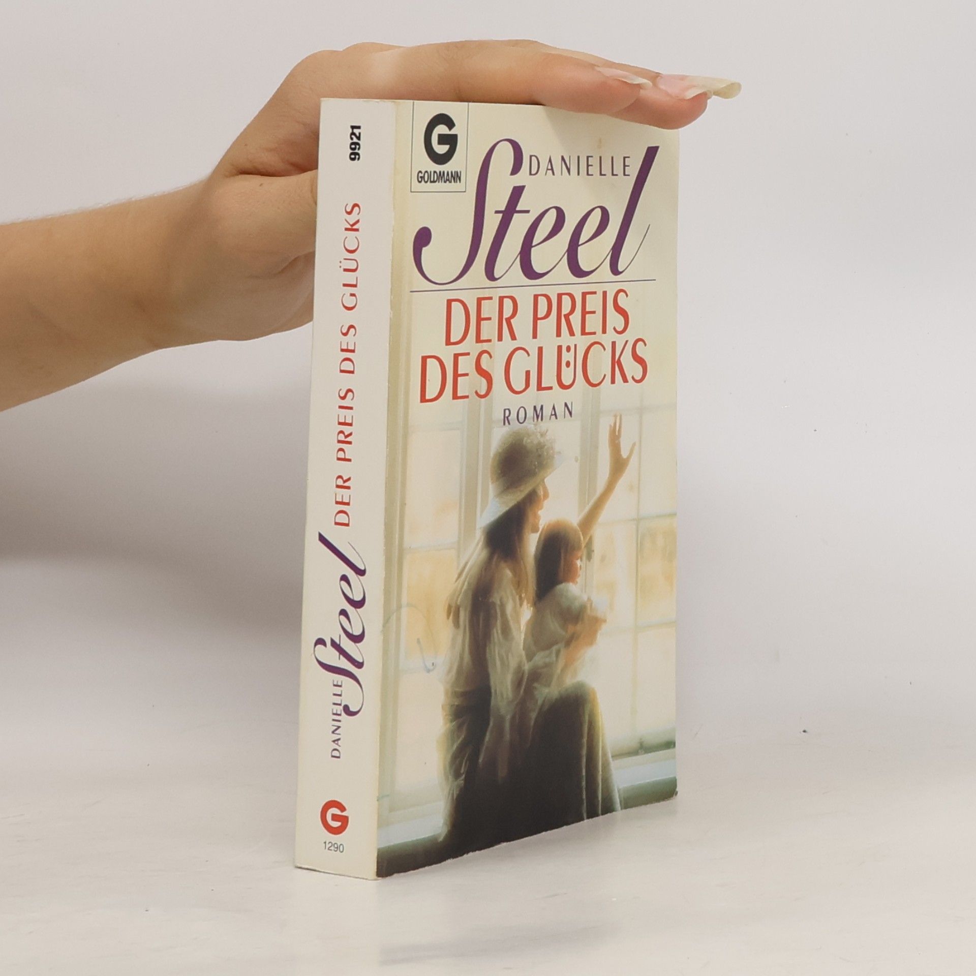 Danielle Steel Der Preis Des Glucks
