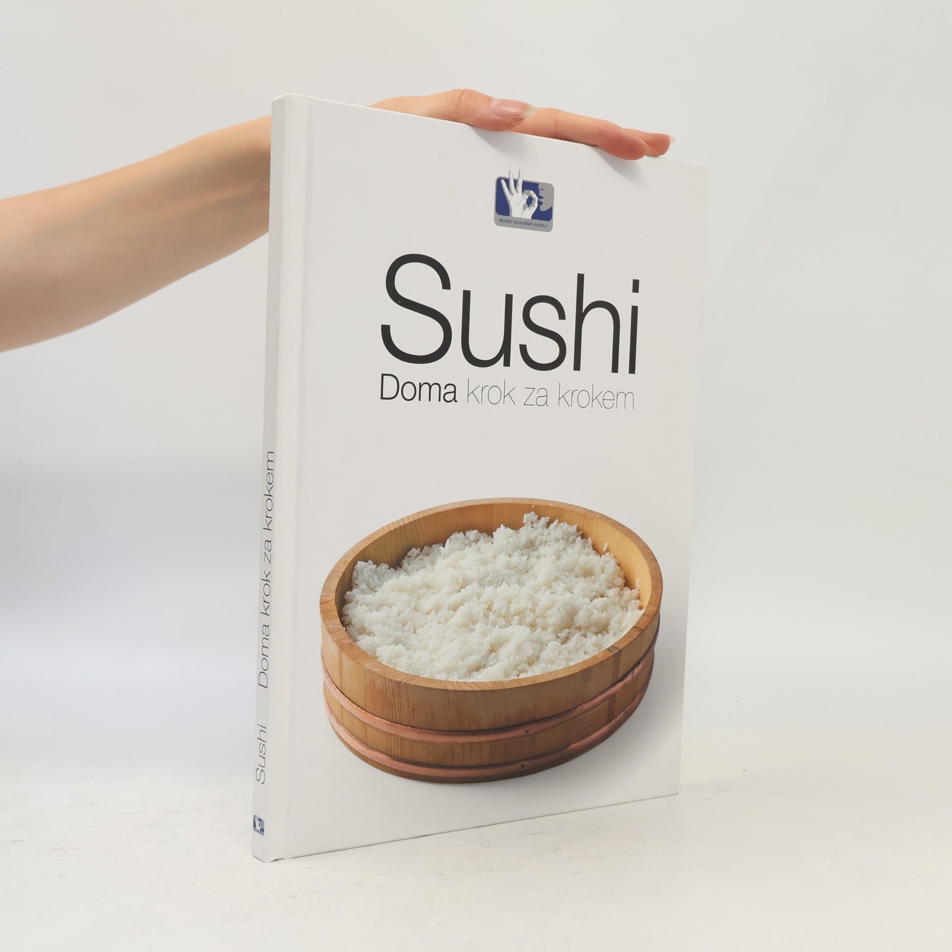 Collectif d'auteurs Sushi. Doma krok za krokem