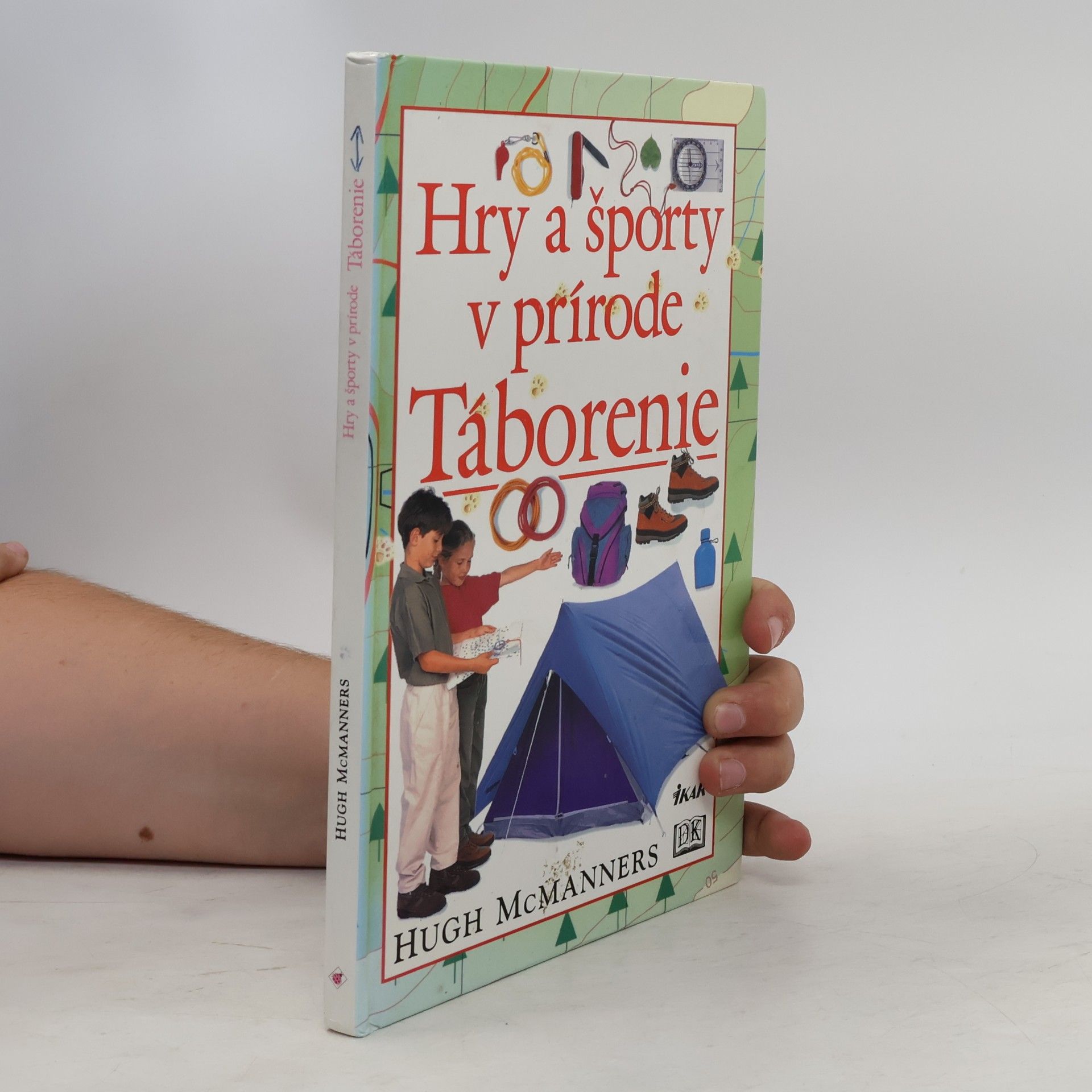 Hry a športy v prírode: Táborenie