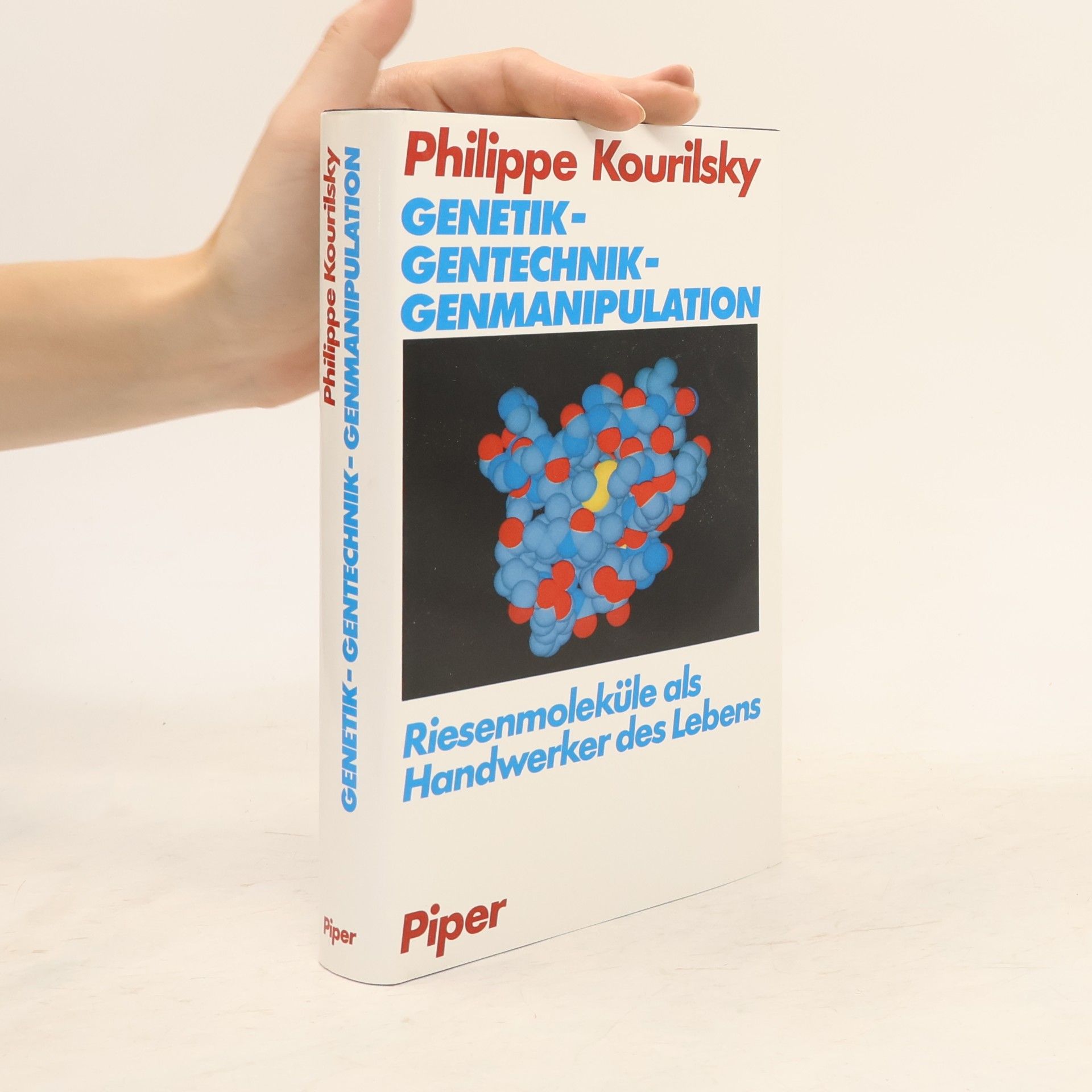 Philippe Kourilsky Genetik, Gentechnik, Genmanipulation