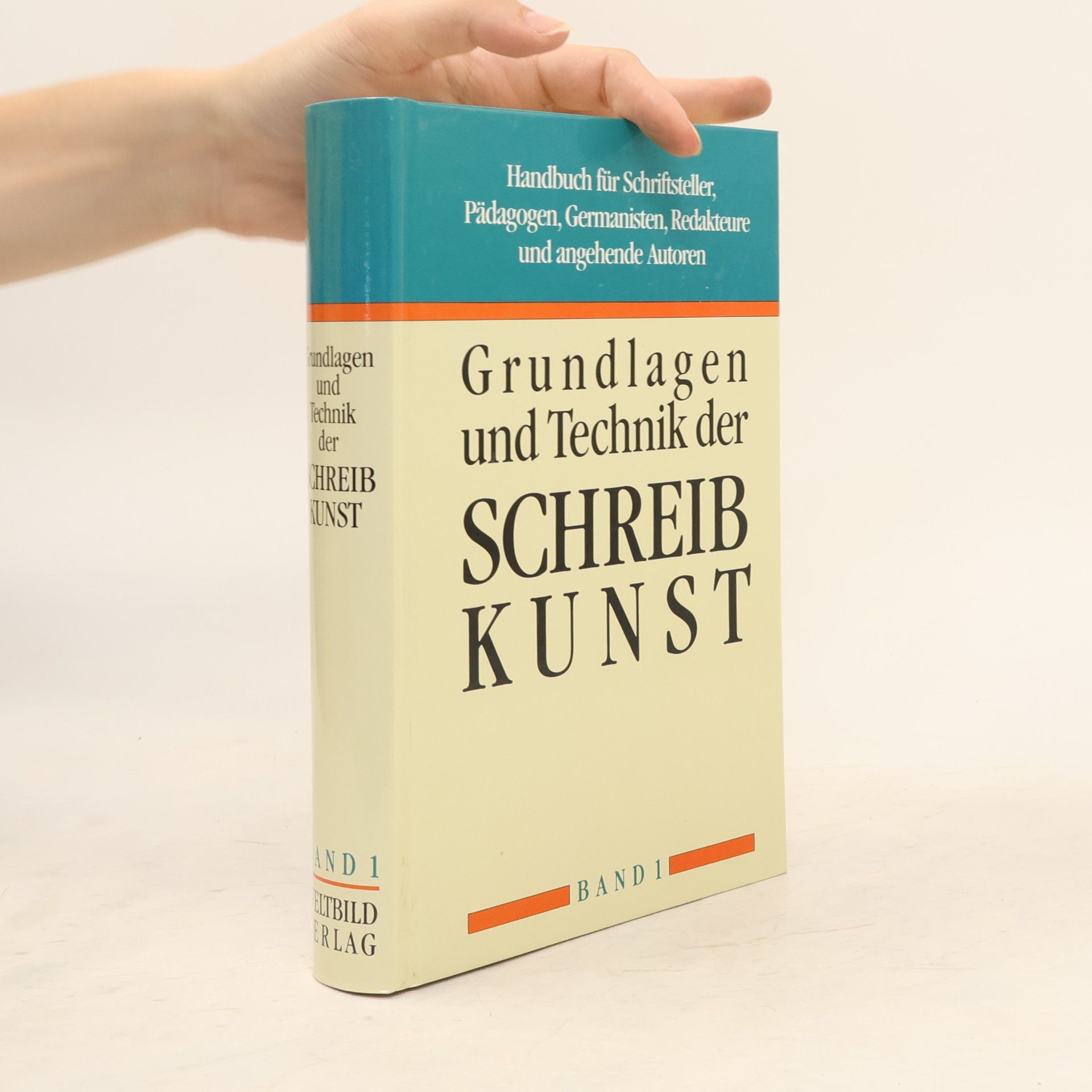 Kolektív autorov Grundlagen und Technik der Schreibkunst. Handbuch für Schriftsteller, Pädagogen, Germanisten, Redakteure und angehende Autoren.