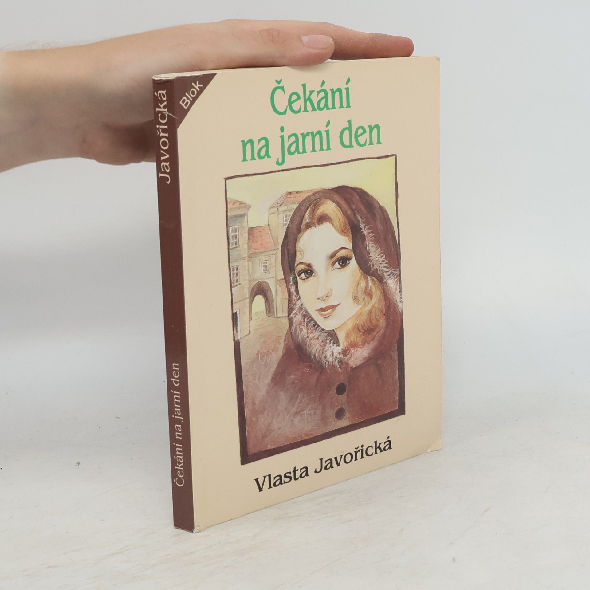 Vlasta Javořická Čekání na jarní den