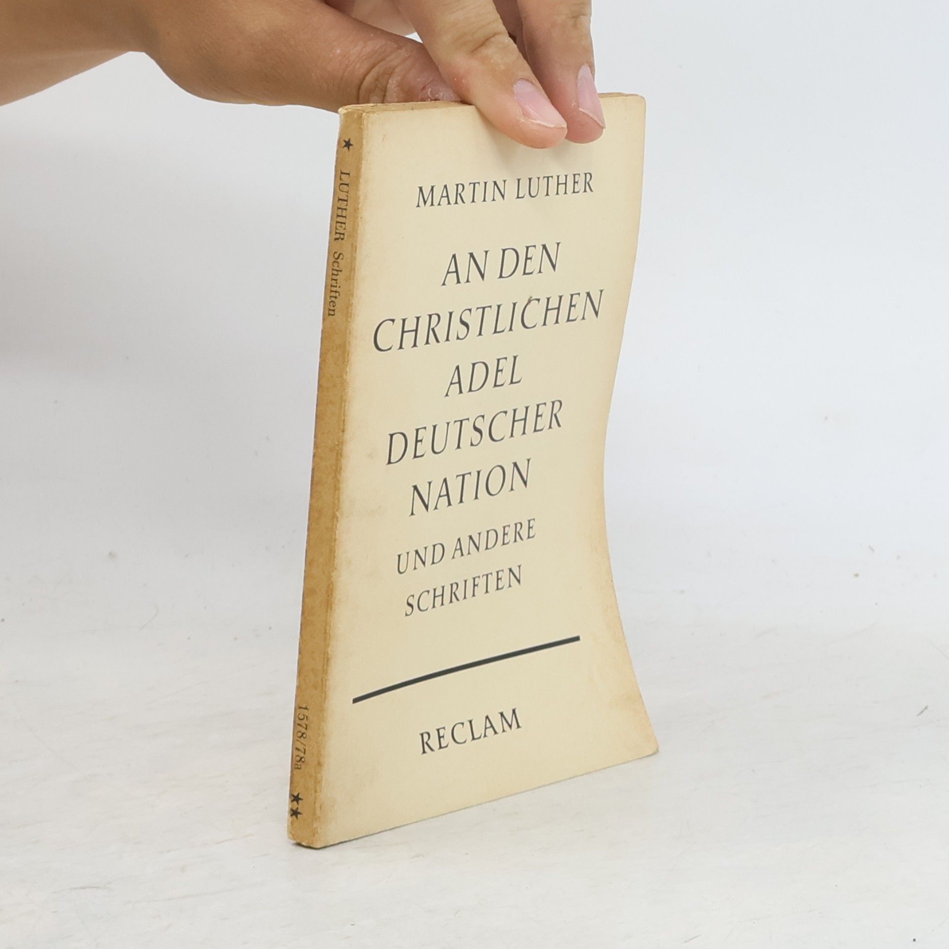 Martin Luther An den Christlichen Adel Deutscher Nation
