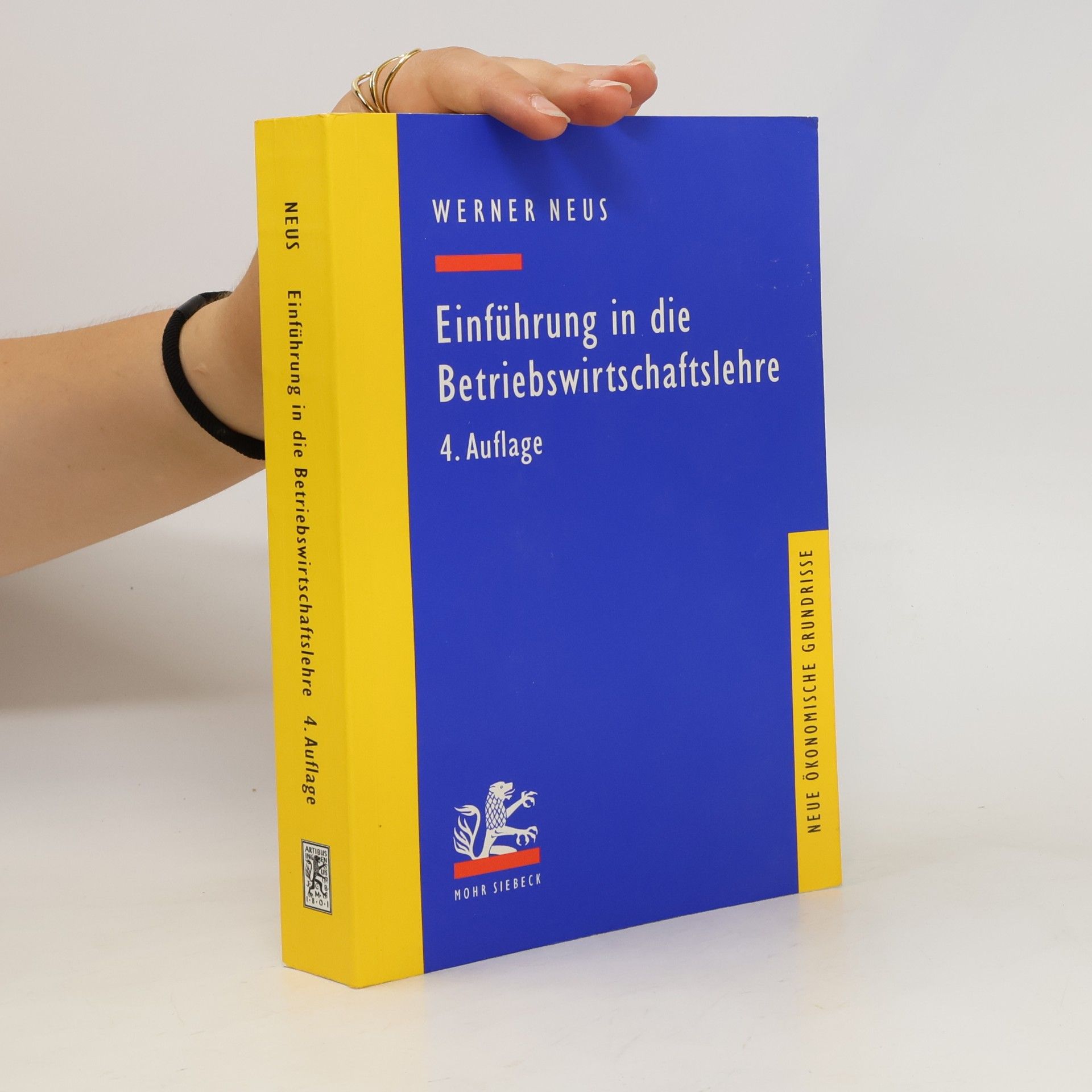 Werner Neus Einführung in die Betriebswirtschaftslehre aus institutionenökonomischer Sicht