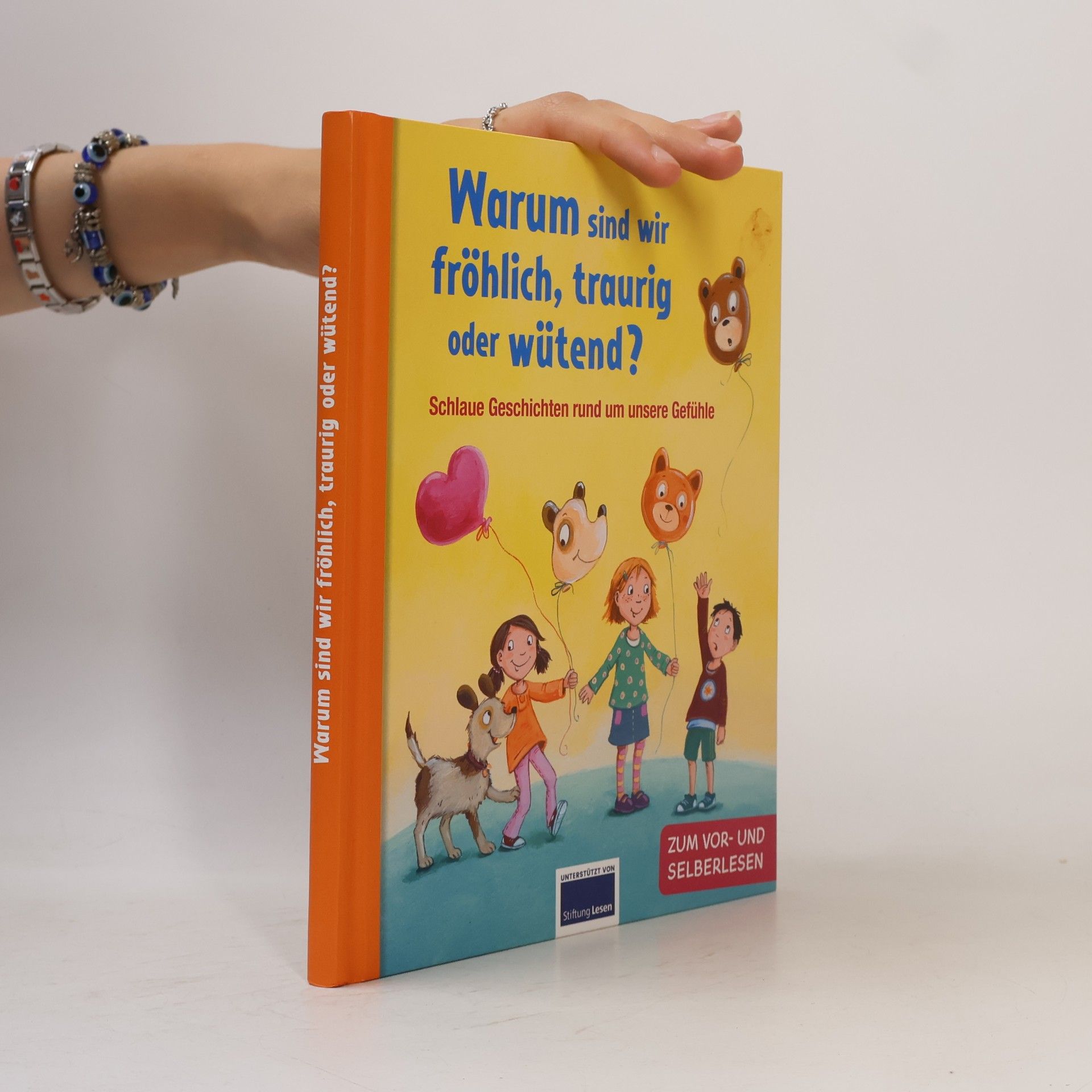 Autorenkollektiv Warum sind wir fröhlich, traurig oder wütend?