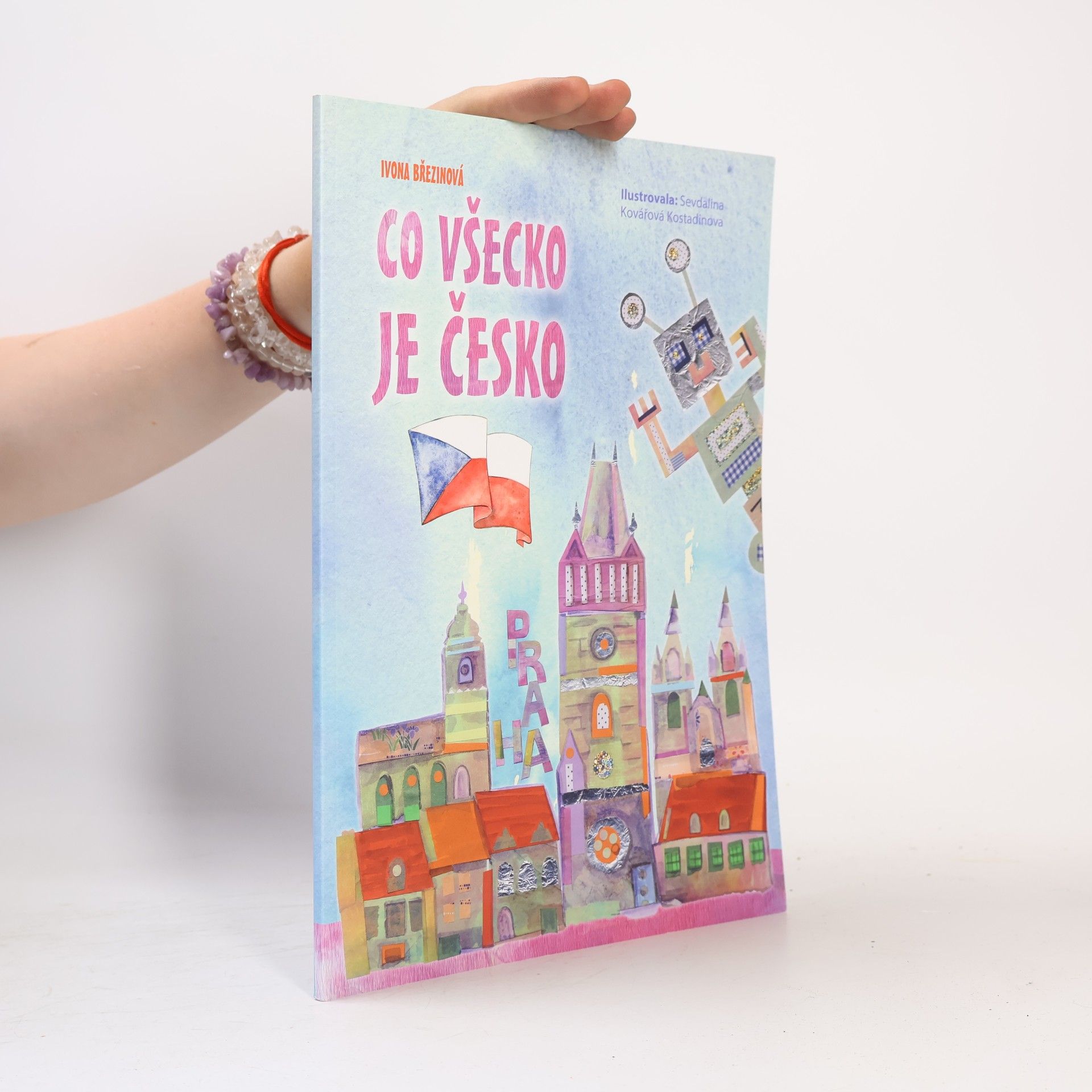 Ivona Březinová Co všecko je Česko