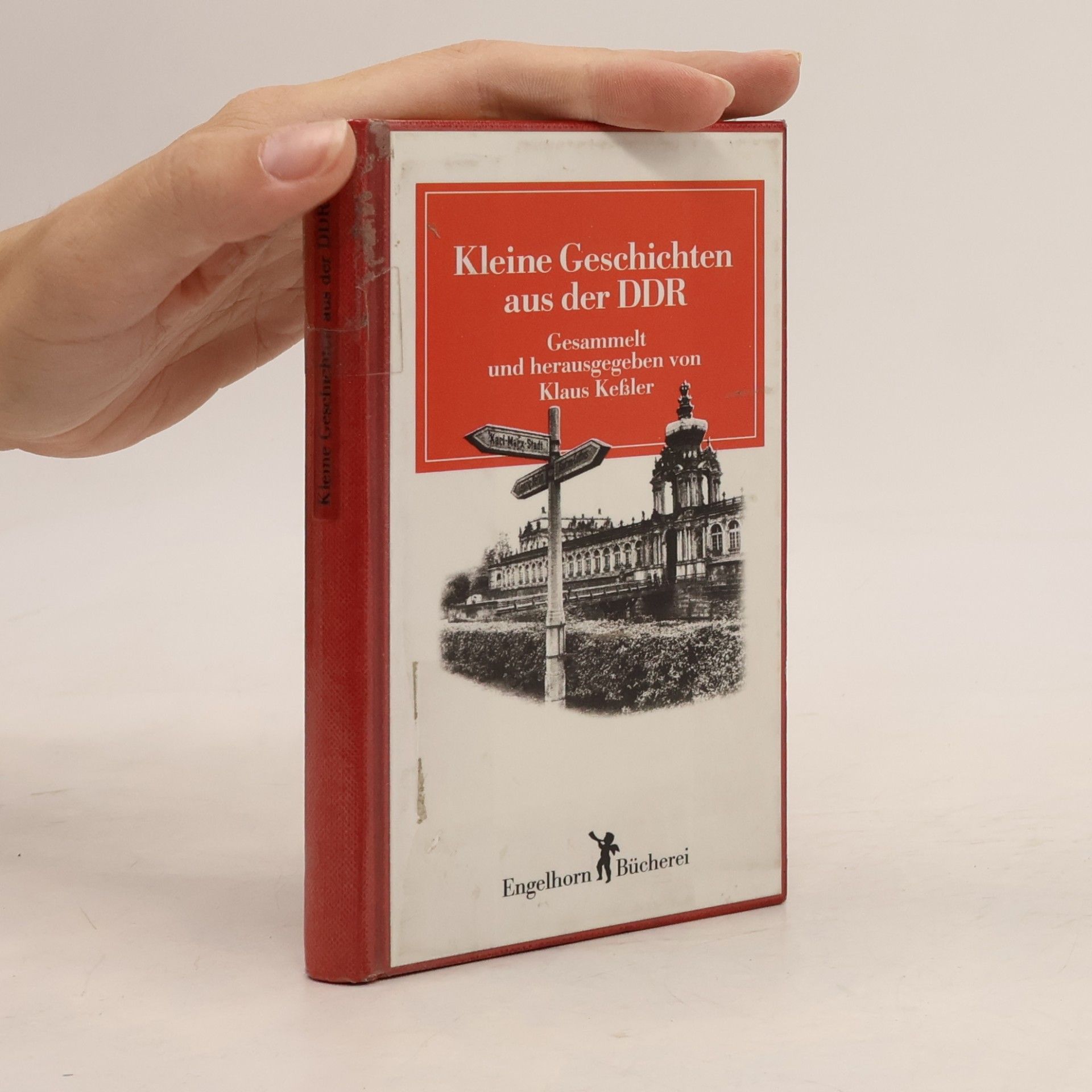 Klaus Kessler Kleine Geschichten aus der DDR