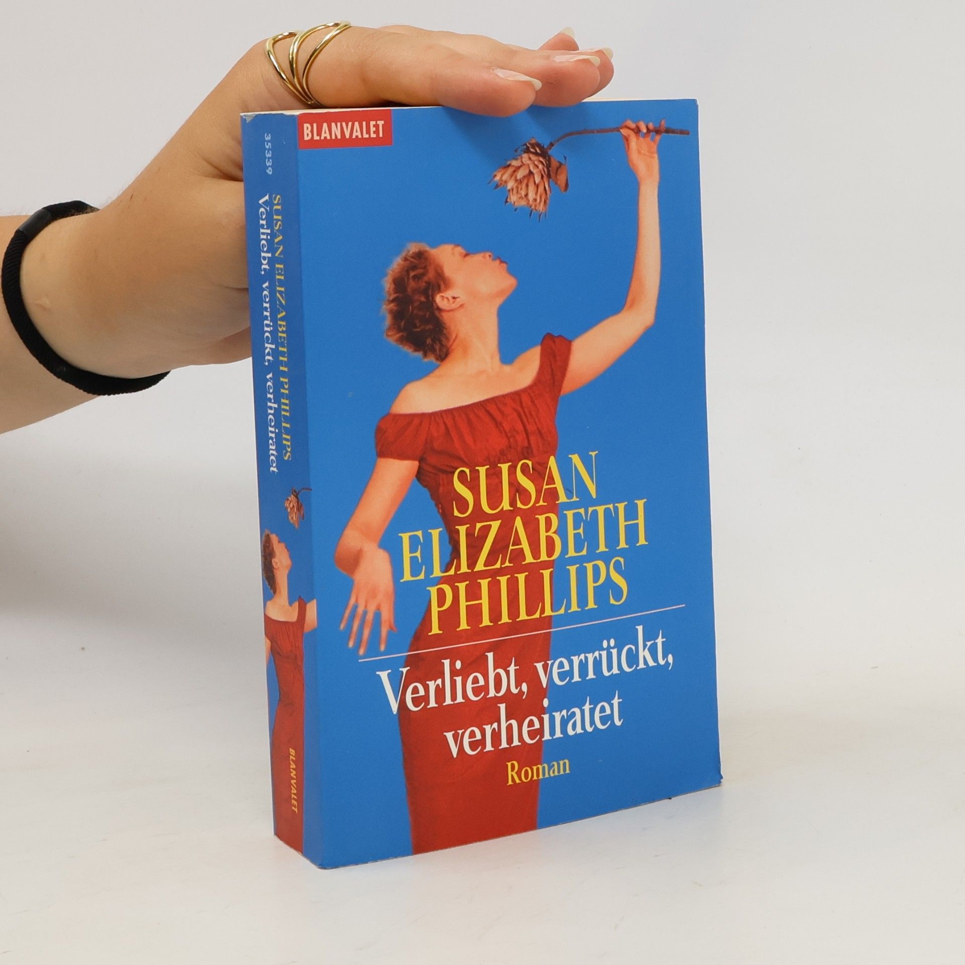 Susan Elizabeth Phillips Verliebt, verrückt, verheiratet