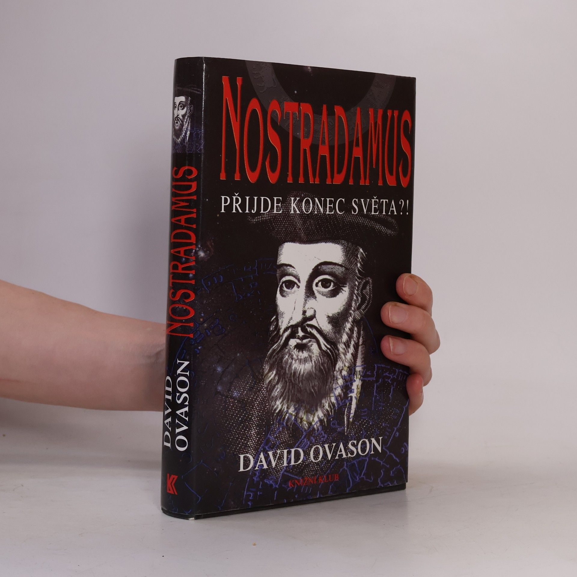 David Ovason Nostradamus. Přijde konec světa?!