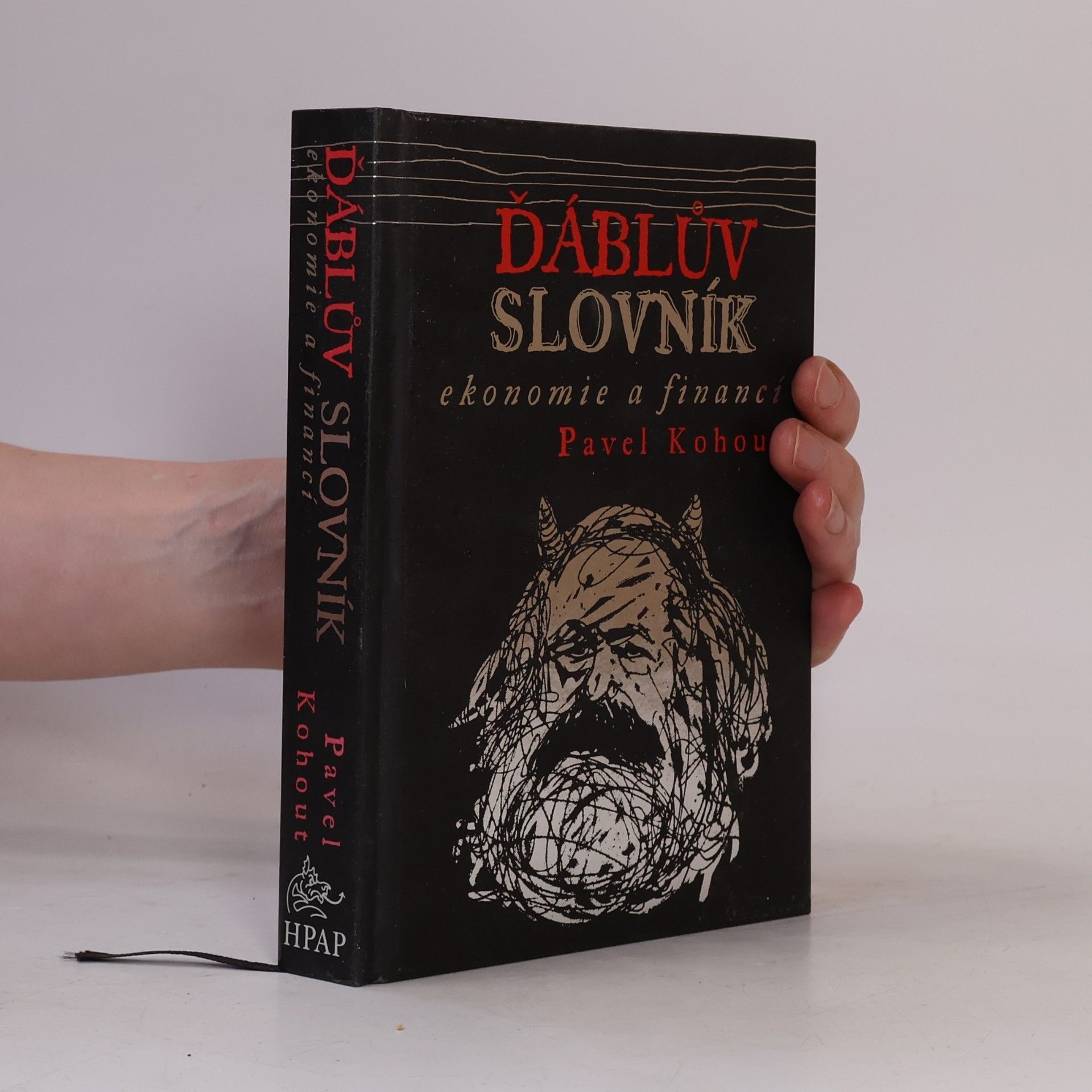 Pavel Kohout Ďáblův slovník ekonomie a financí