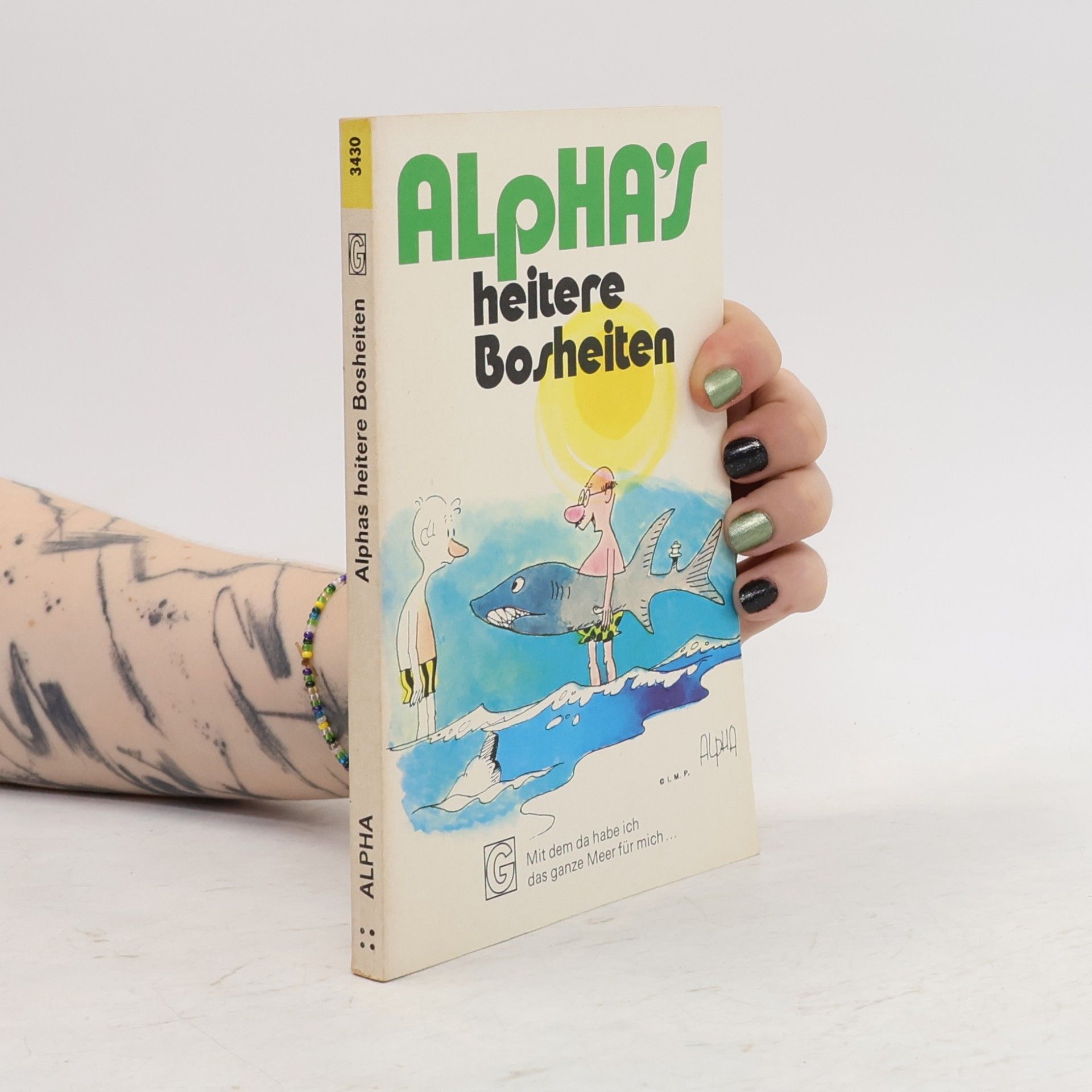 Autorenkollektiv Alphas heitere Bosheiten