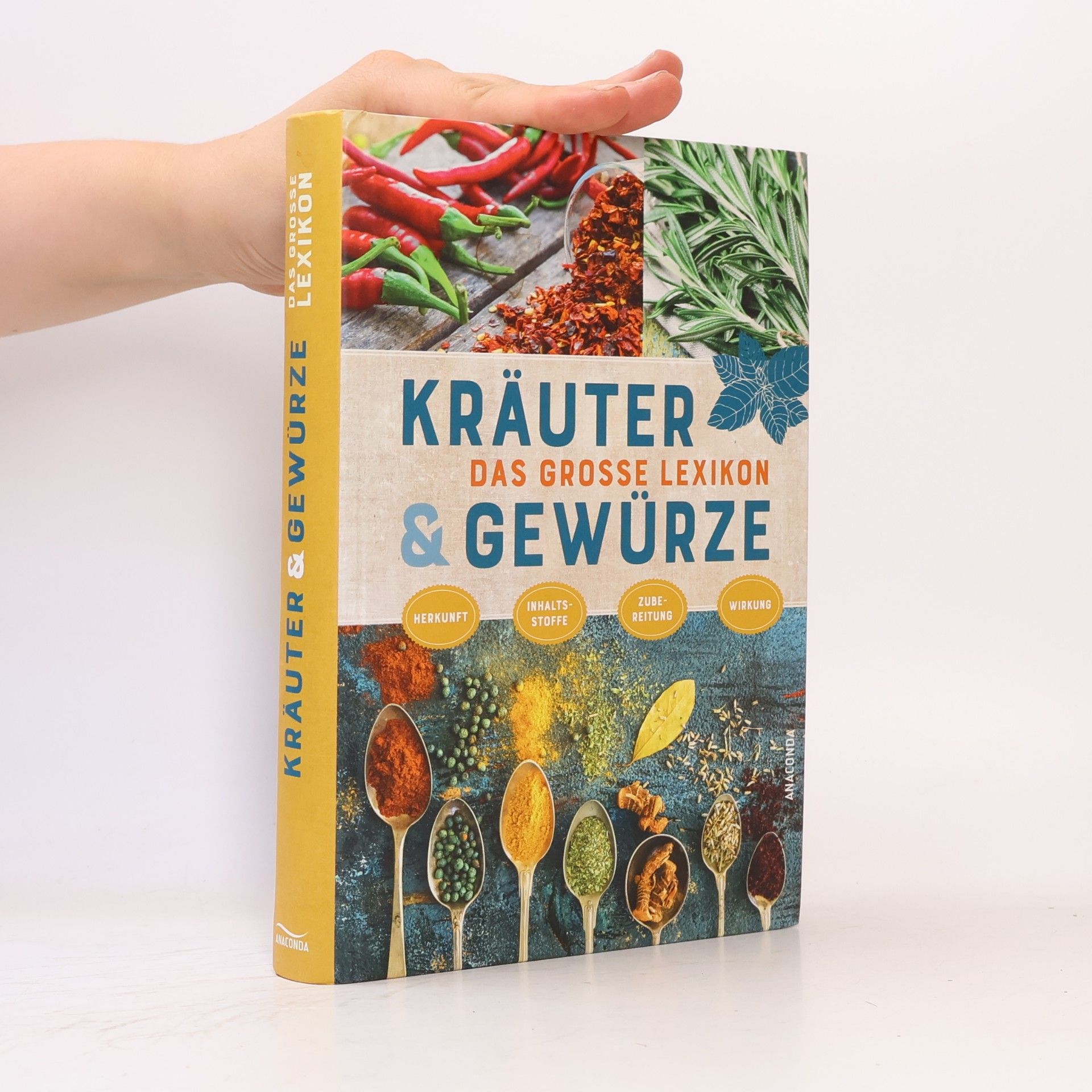 Lothar Bendel Kräuter und Gewürze - Das große Lexikon