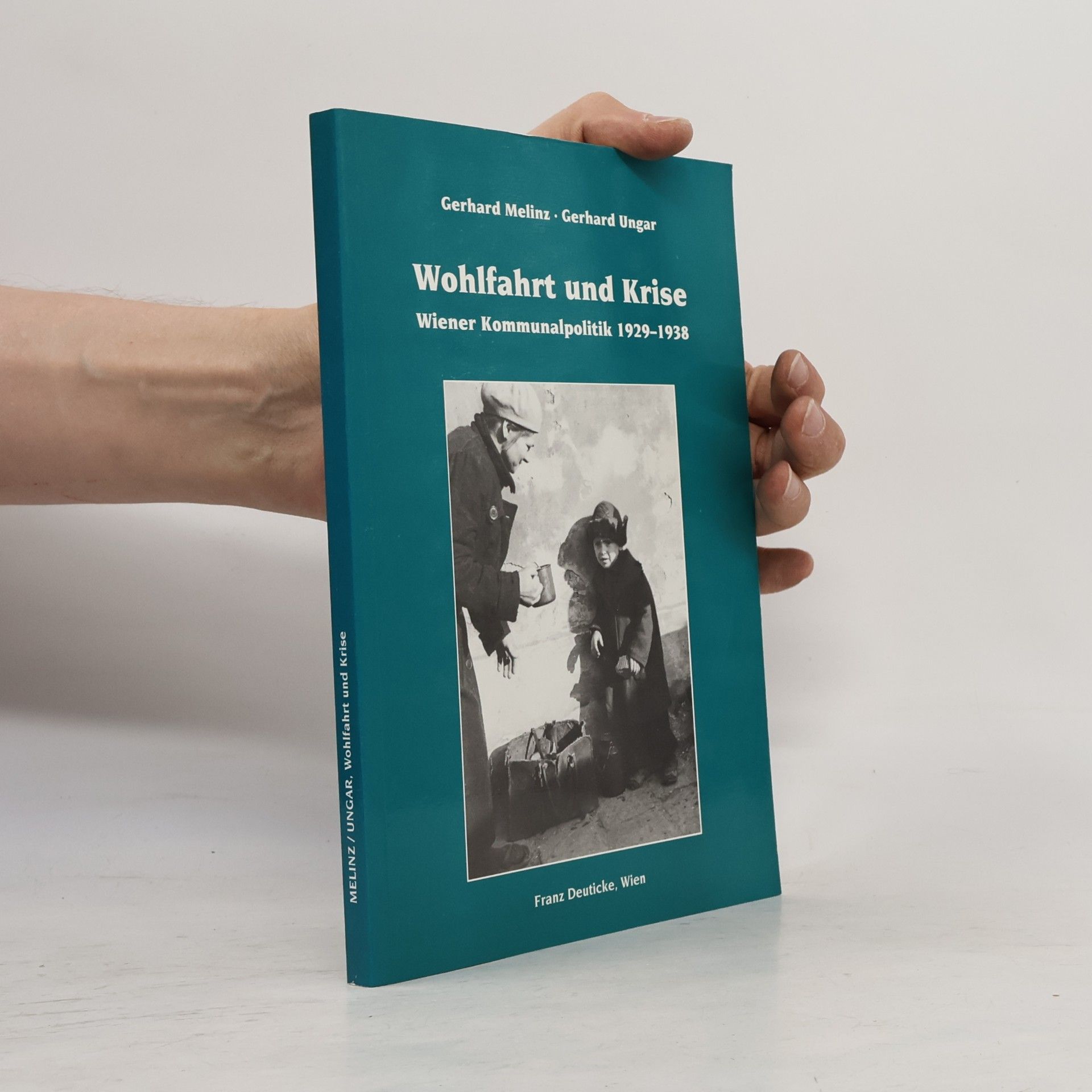 Gerhard Melinz Wohlfahrt und Krise