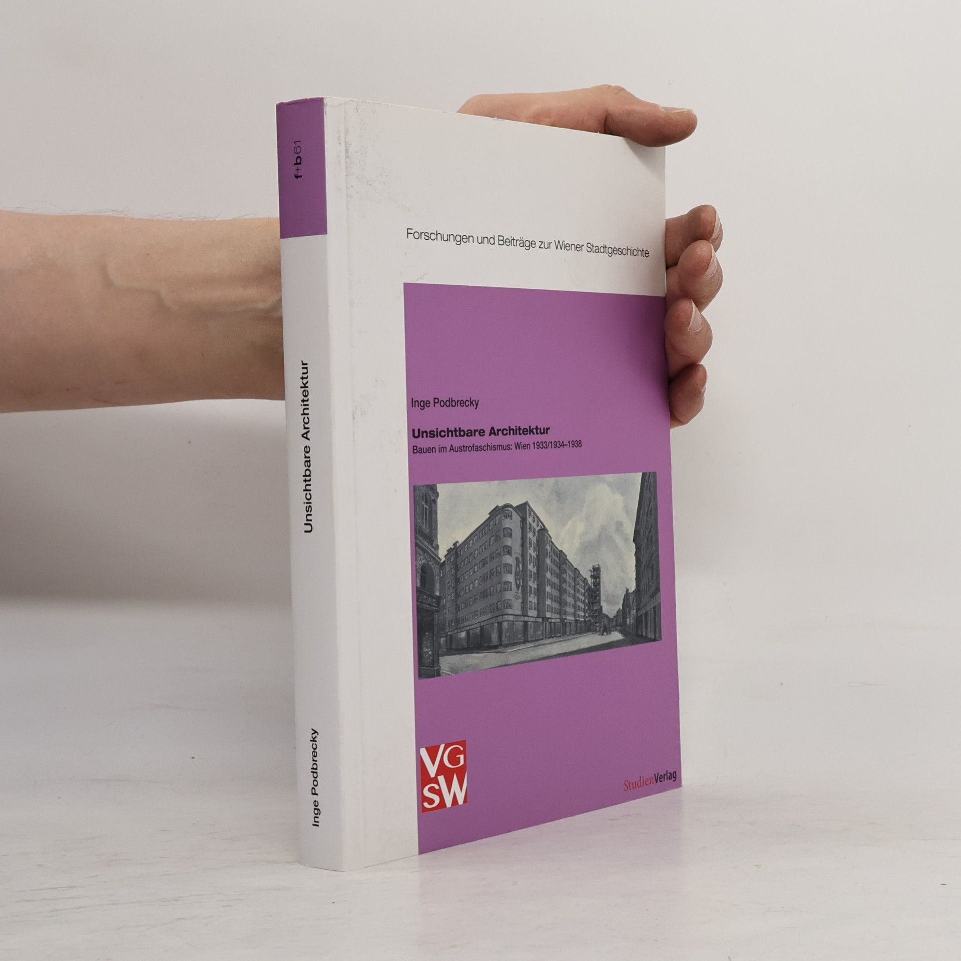 Inge Podbrecky Unsichtbare Architektur