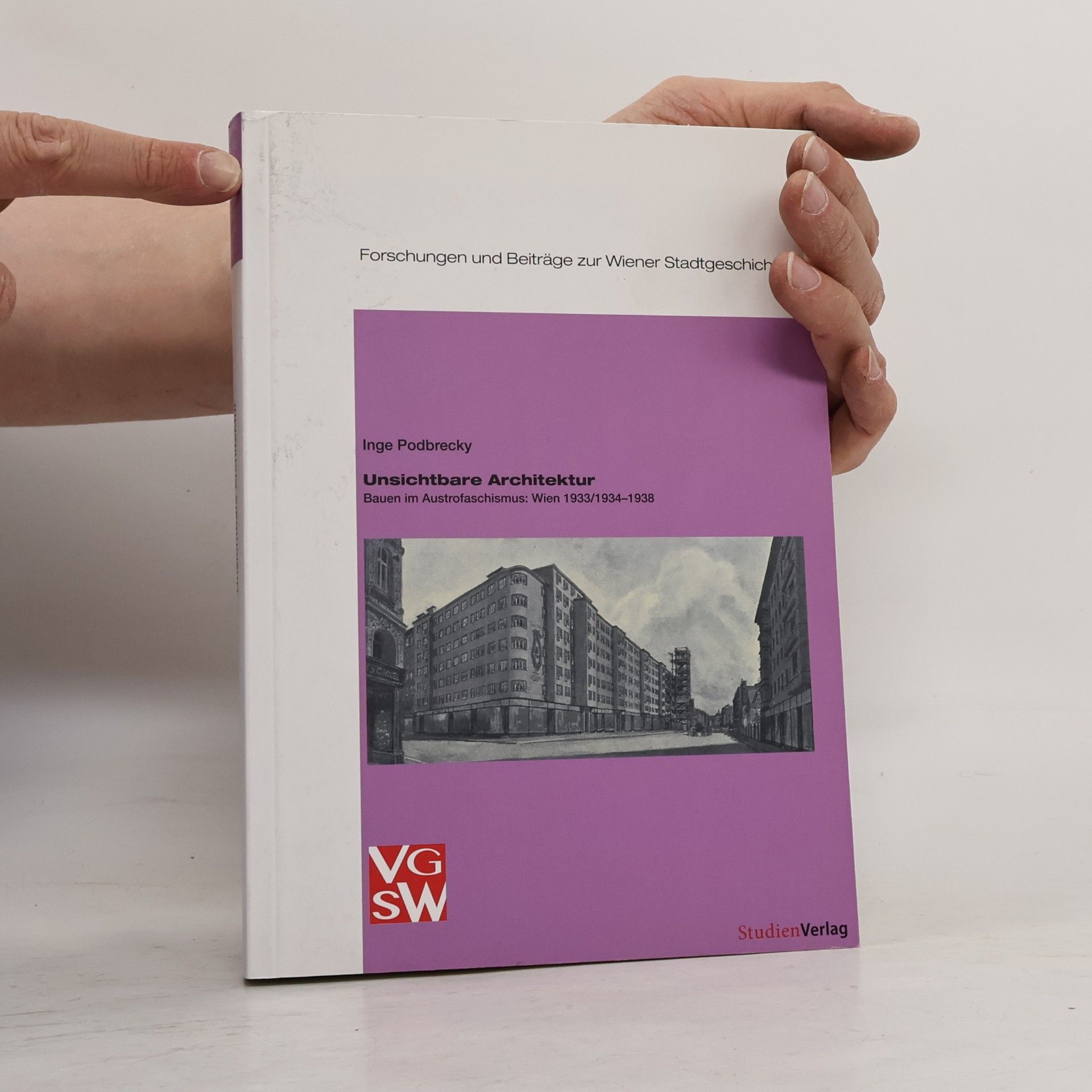 Inge Podbrecky Unsichtbare Architektur
