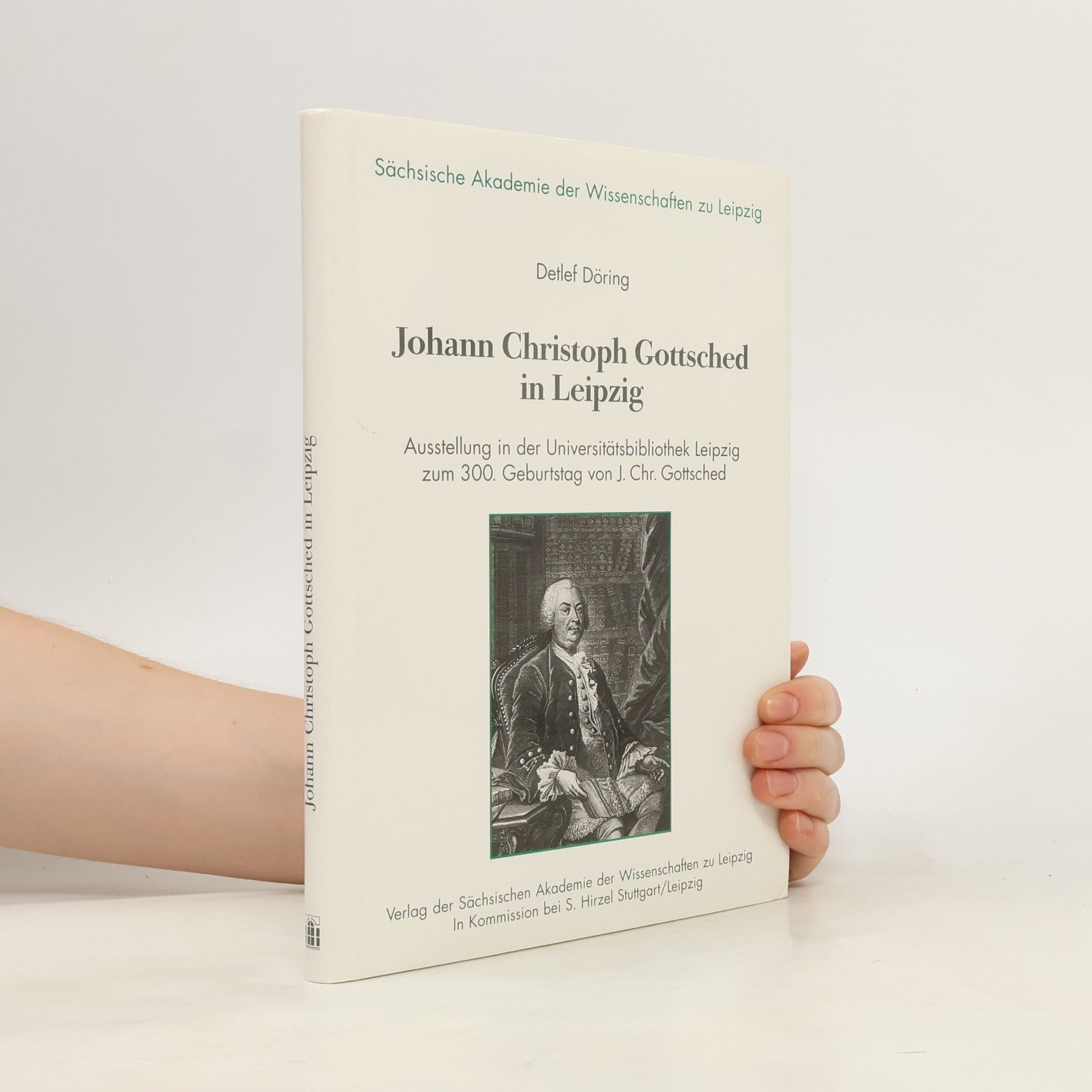 Detlef Döring Johann Christoph Gottsched in Leipzig
