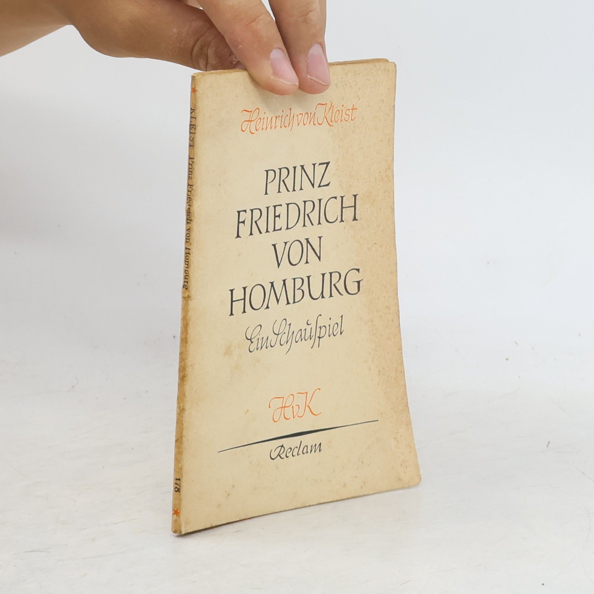Heinrich von Kleist Prinz Friedrich vom Homburg