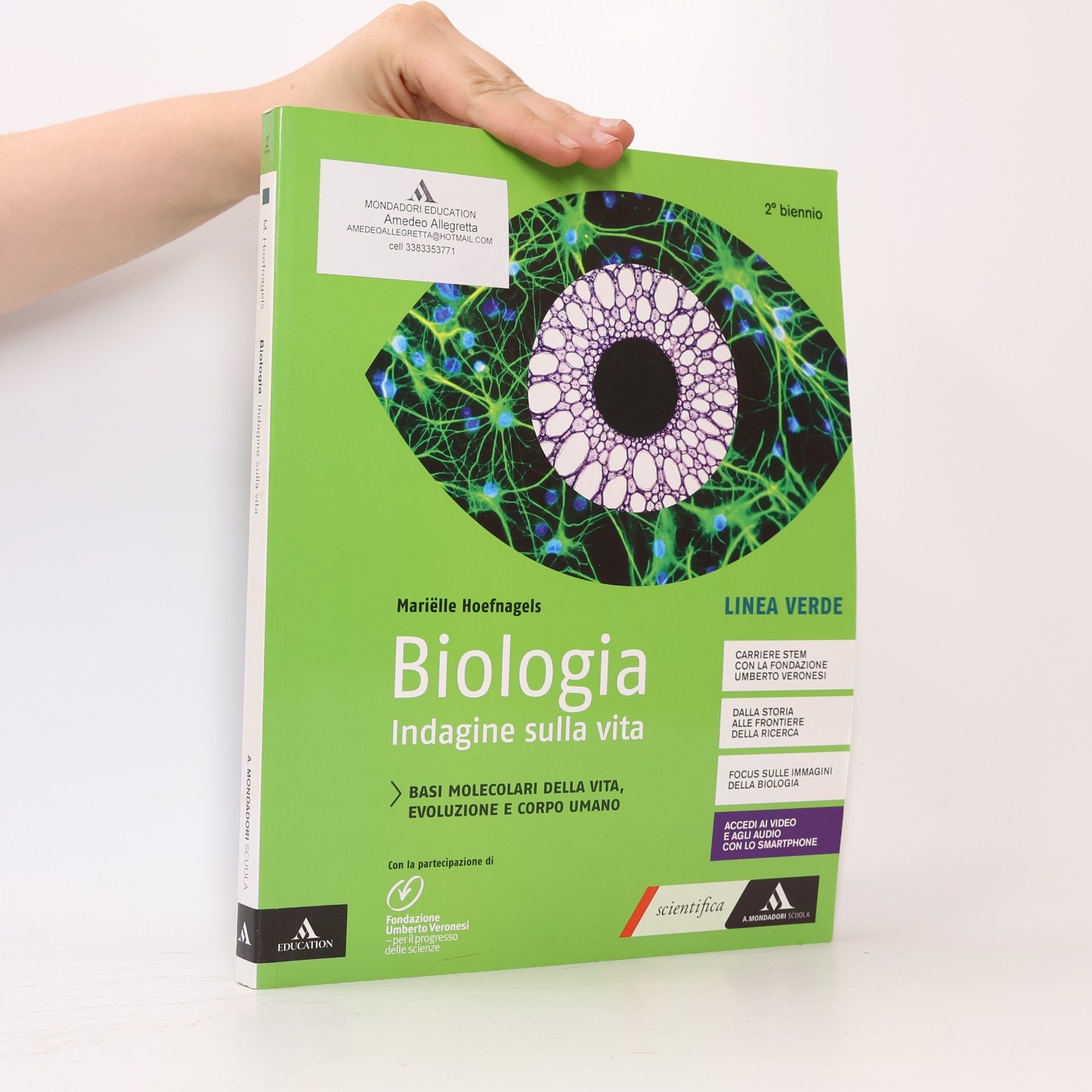 Biologia. Indagine sulla vita. Linea verde. Per il secondo biennio delle Scuole superiori. Con e-book. Con espansione online