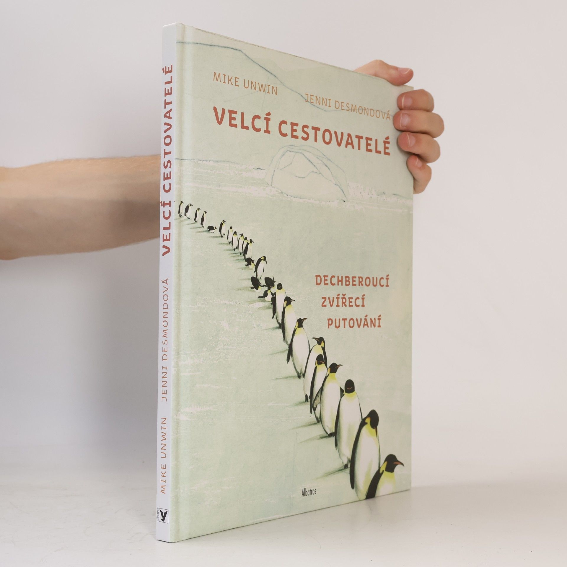 Mike Unwin Velcí cestovatelé
