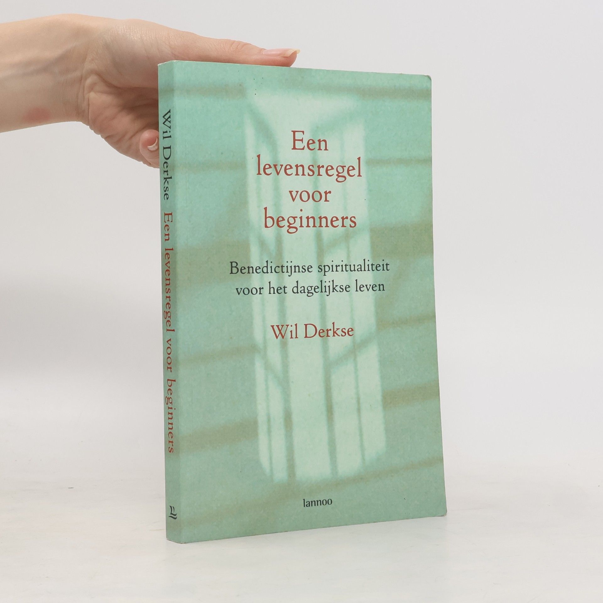 Wil Derkse Een levensregel voor beginners