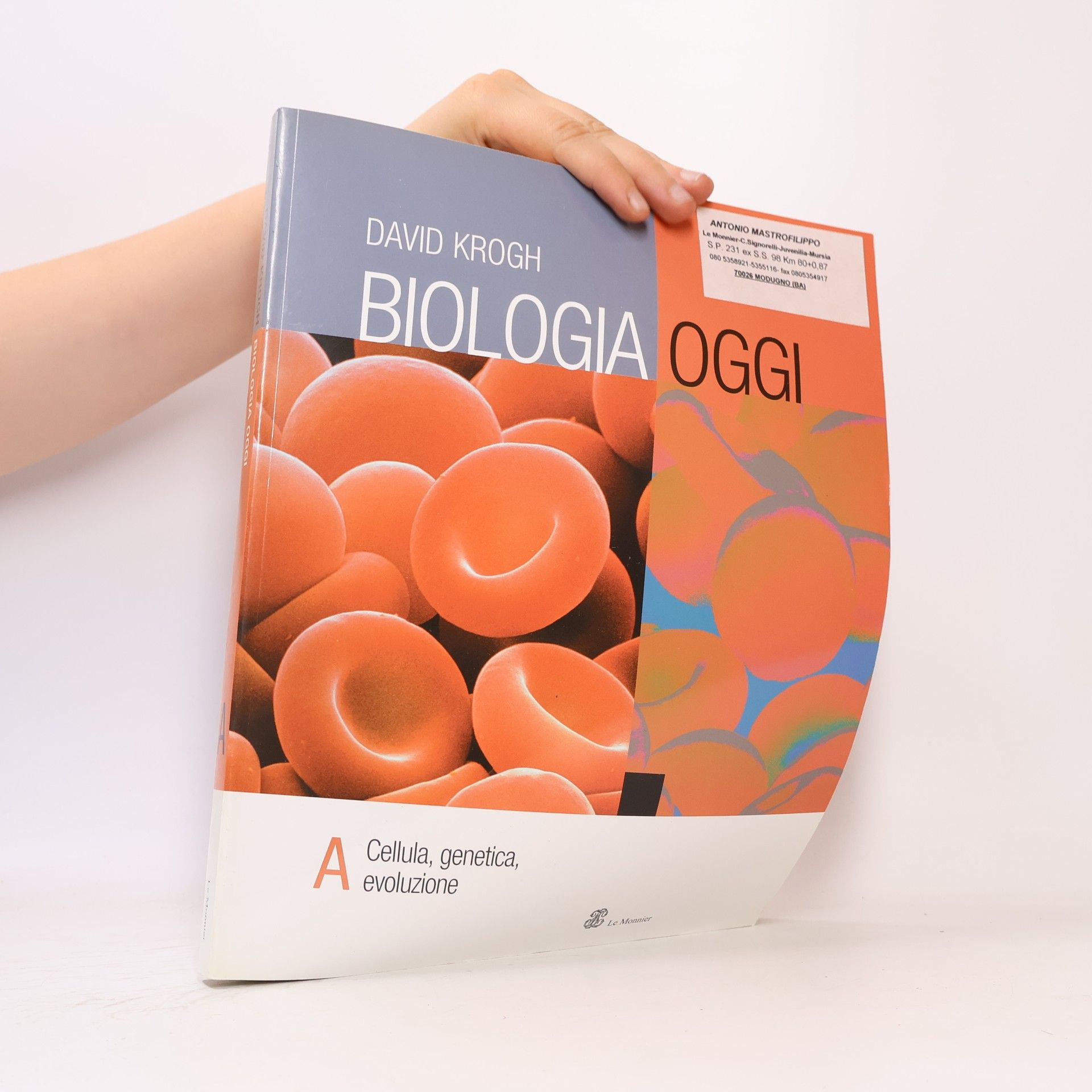 David Krogh Biologia Oggi A. Cellula, geneticam evoluzione