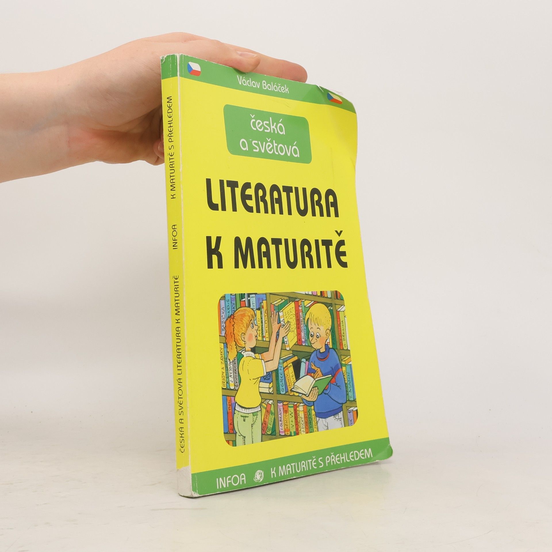 Václav Baláček Česká a světová literatura k maturitě
