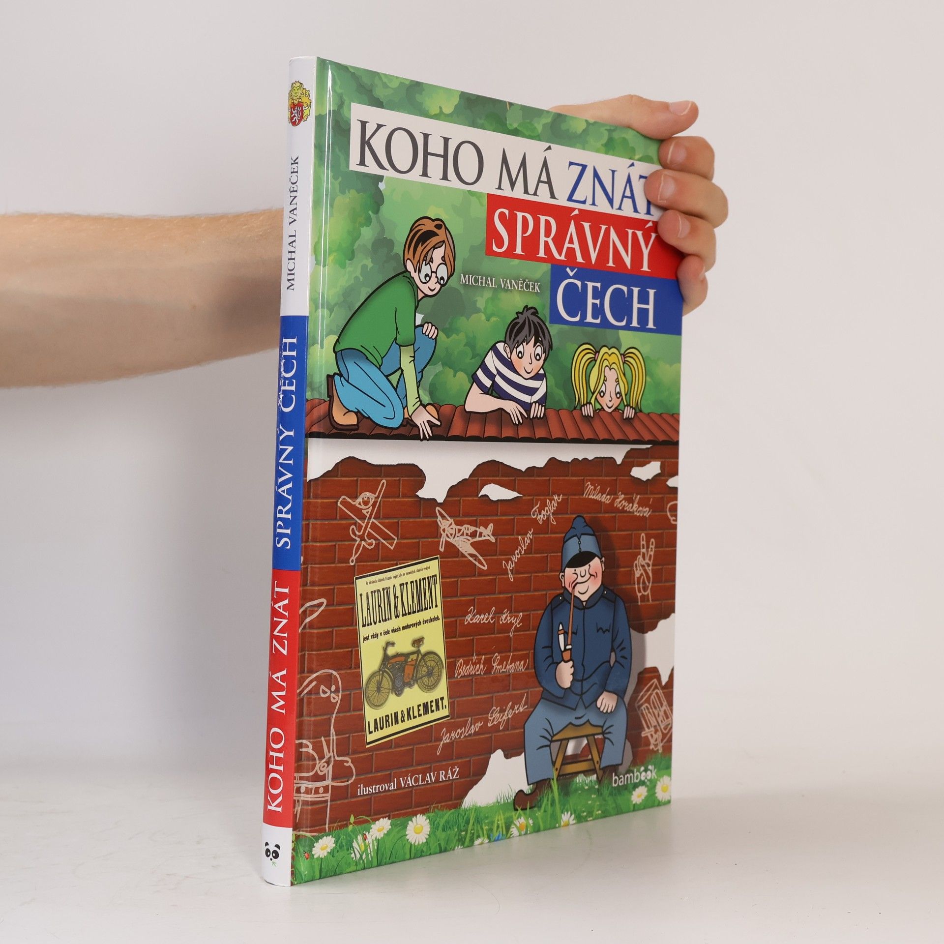 Michal Vaněček Koho má znát správný Čech