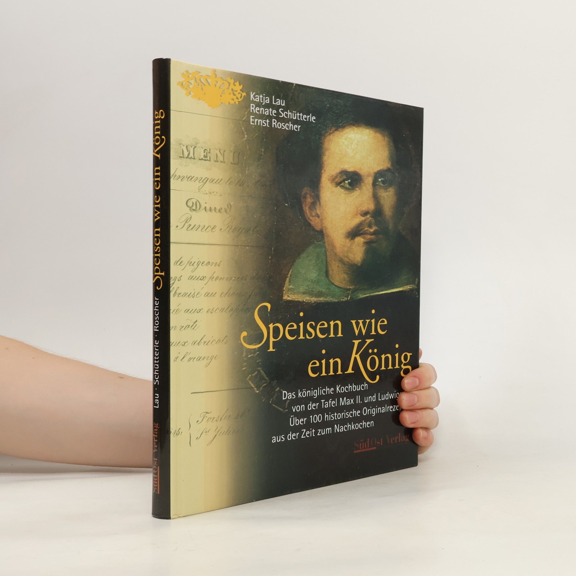 Ernst Roscher Speisen wie ein König