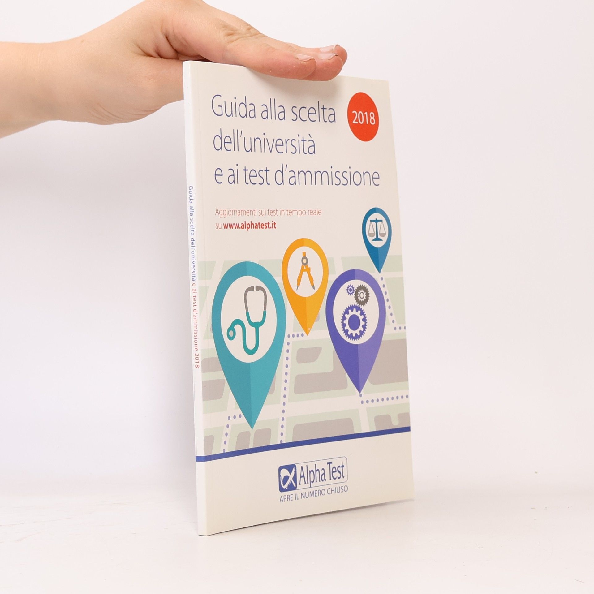 Autores varios Guida alla scelta dell'università e ai test d'ammissione