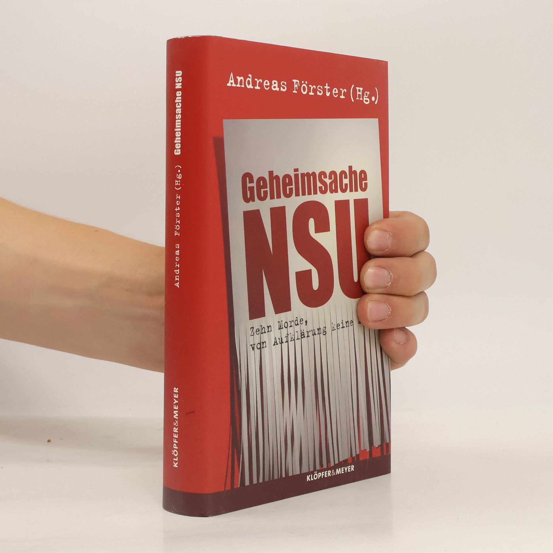 Andreas Förster Geheimsache NSU