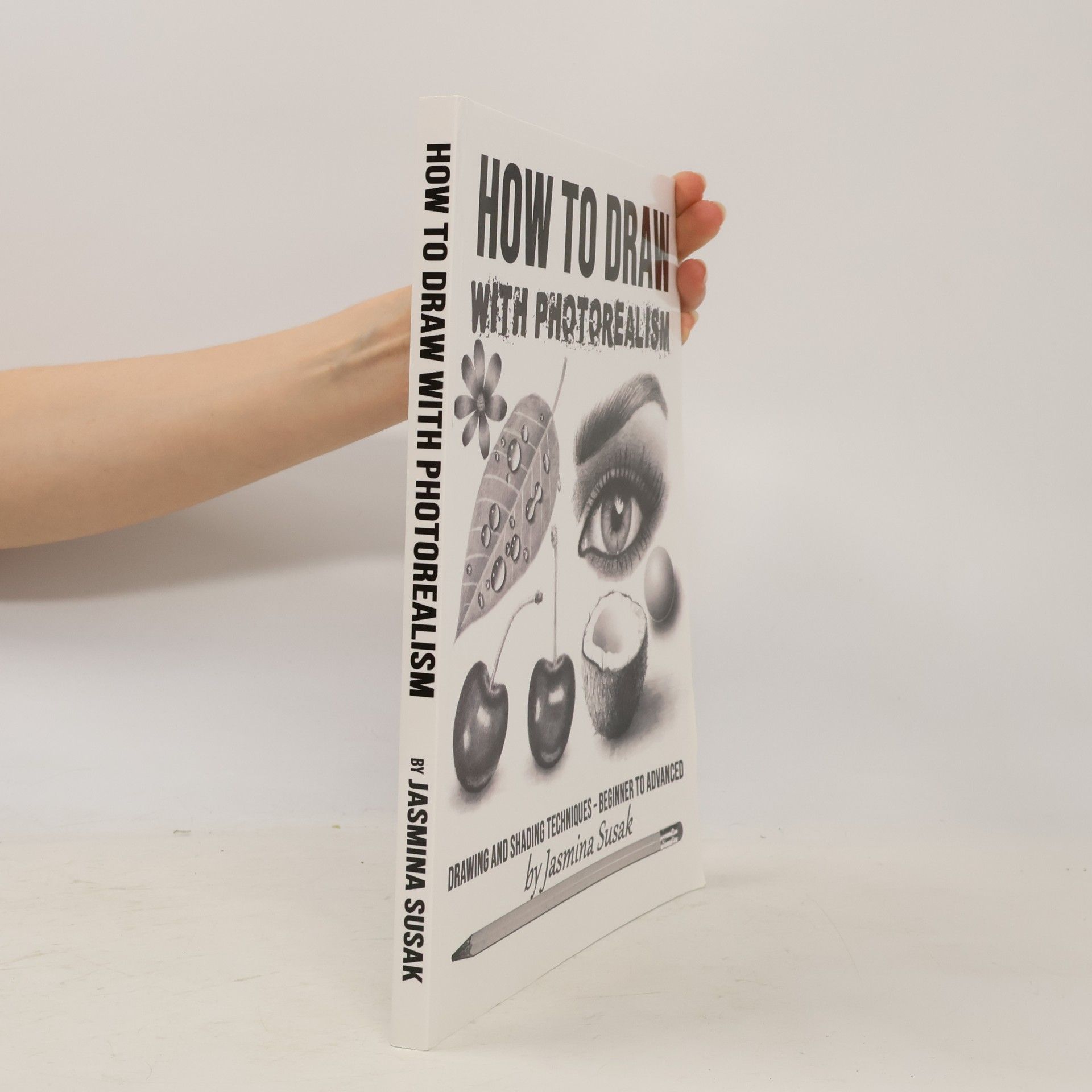 Jasmina Susak How to Draw with Photorealism