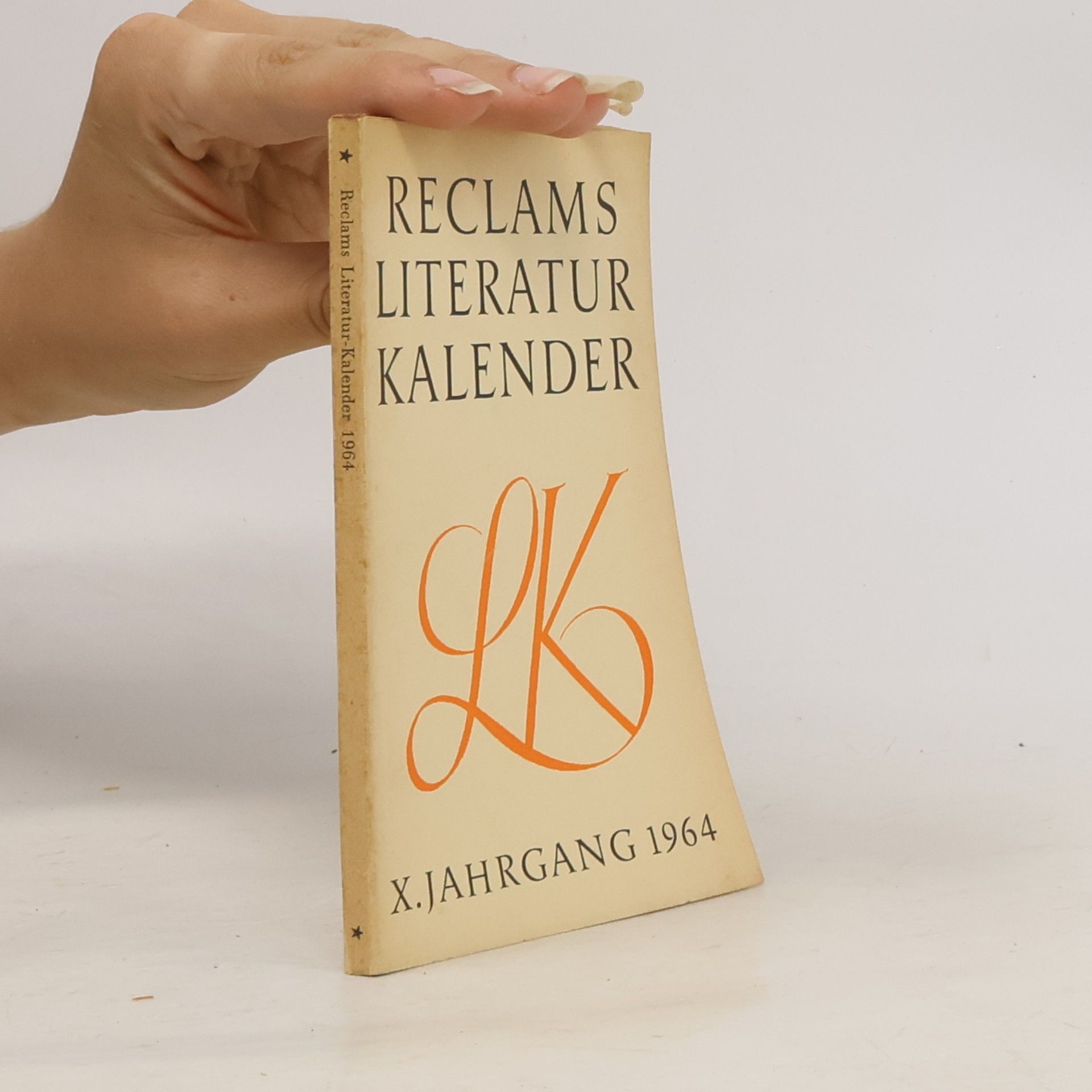 Autorenkollektiv Reclams Literatur Kalender X. 1964