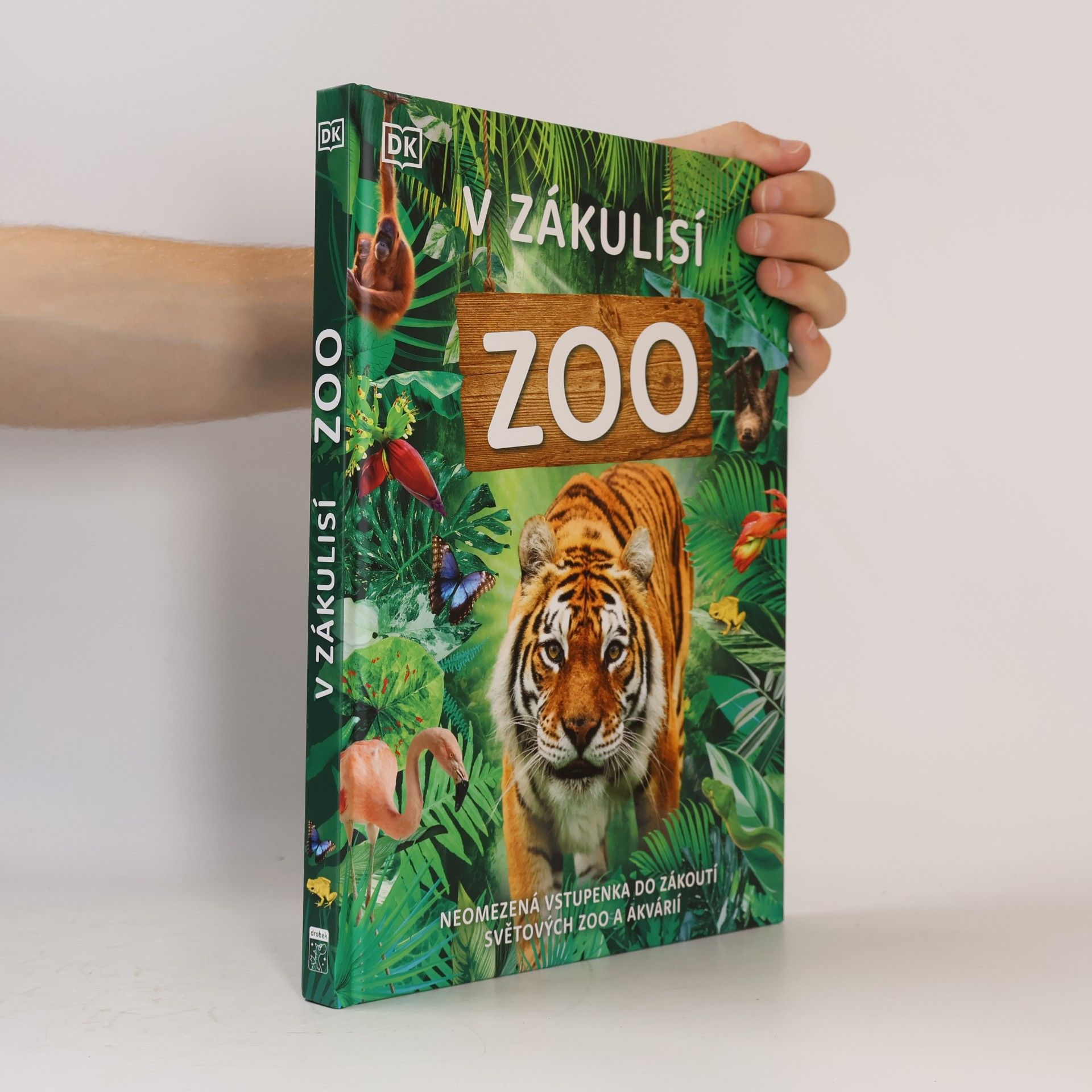 V zákulisí ZOO : neomezená vstupenka do největších světových zoo a akvárií