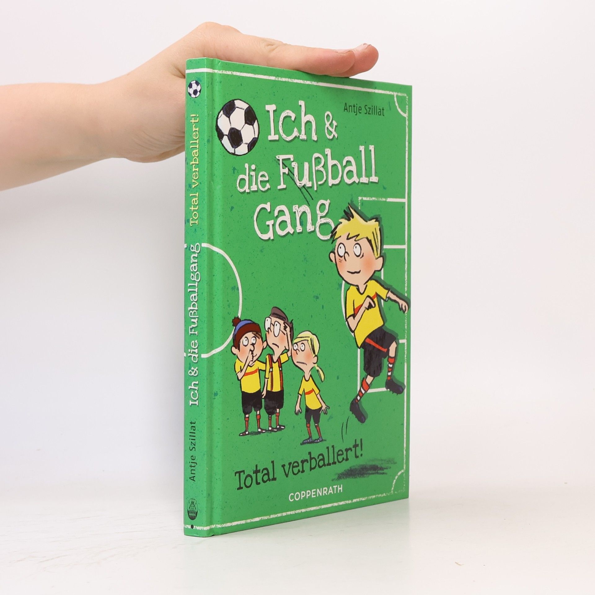 Antje Szillat Ich & die Fußball Gang - total verballert!