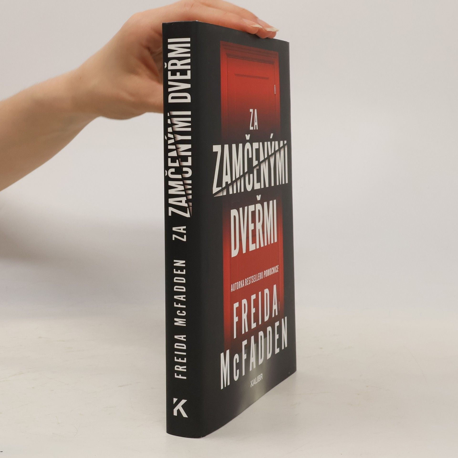 Freida McFaddenová Za zamčenými dveřmi
