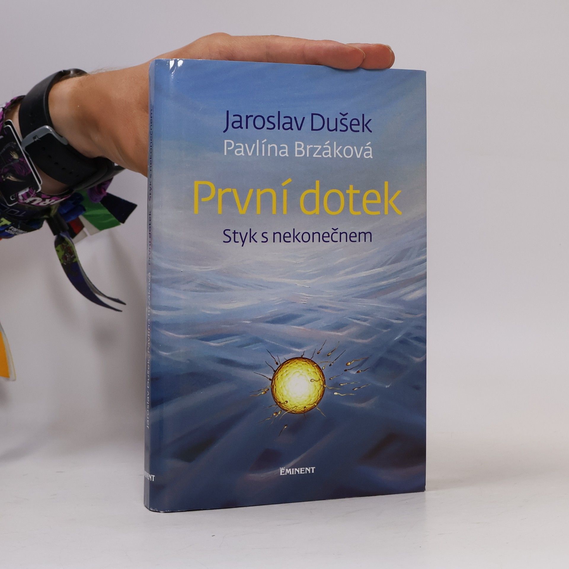 Pavlína Brzáková První dotek : styk s nekonečnem