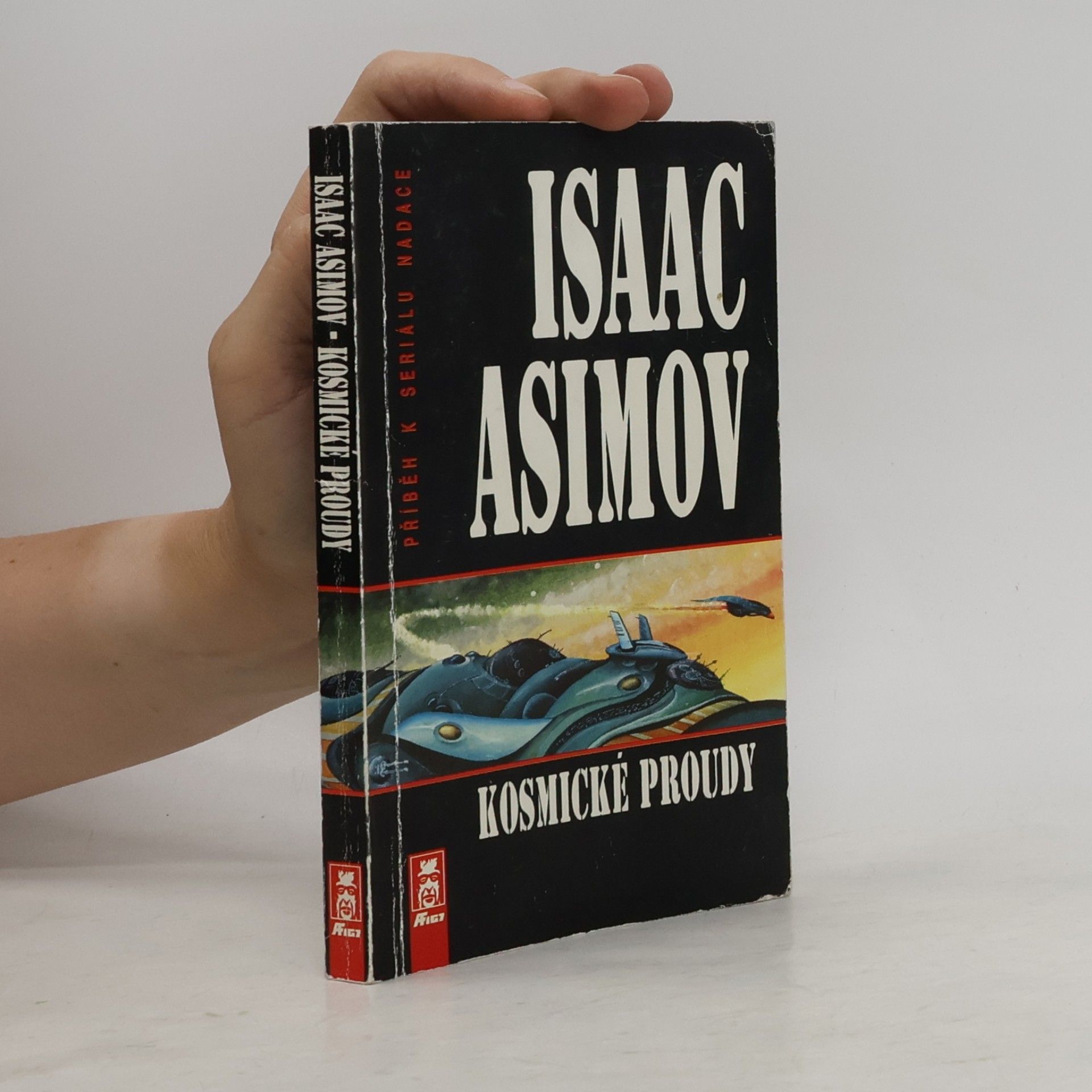 Isaac Asimov Kosmické proudy