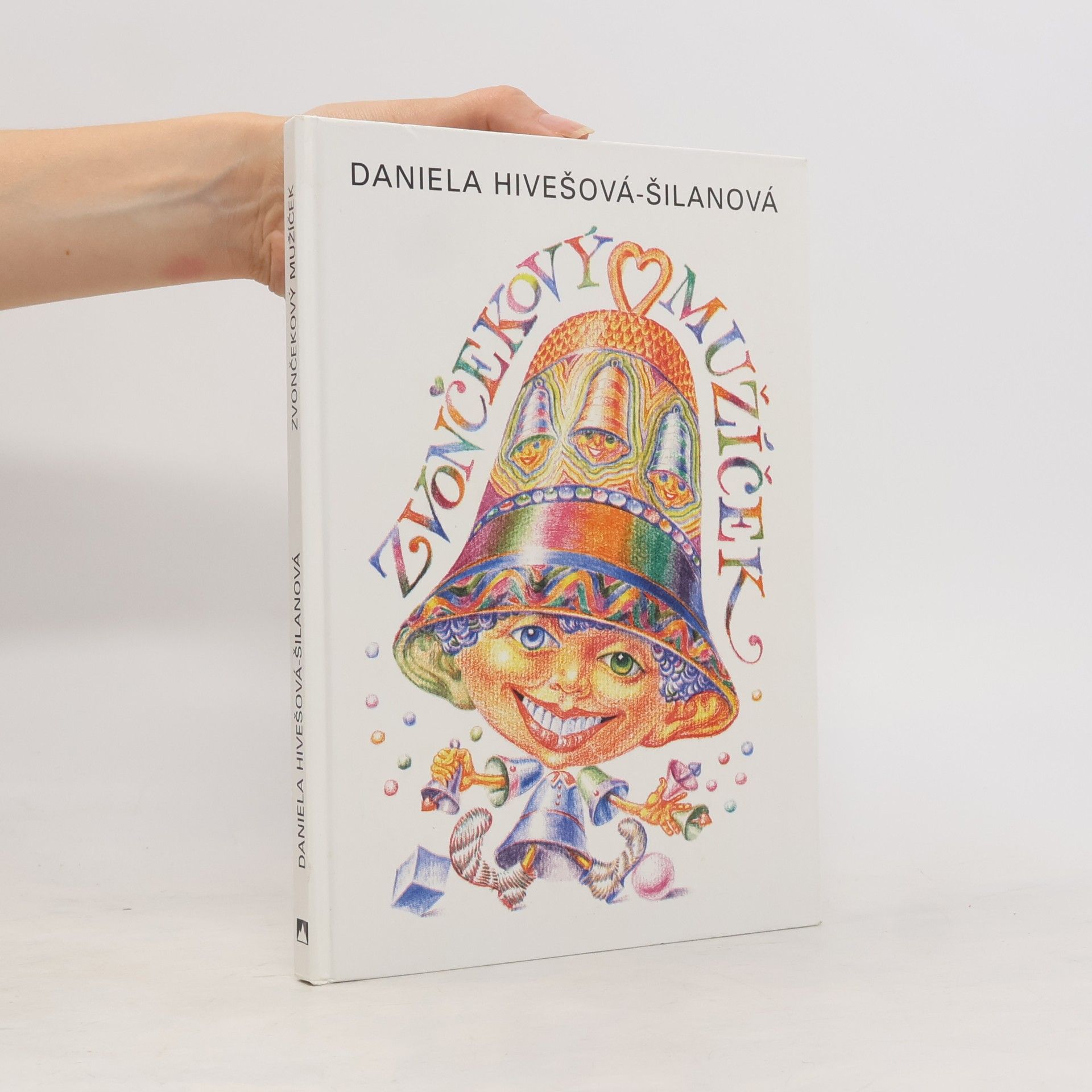 Daniela Hivešová-Šilanová Zvončekový mužíček