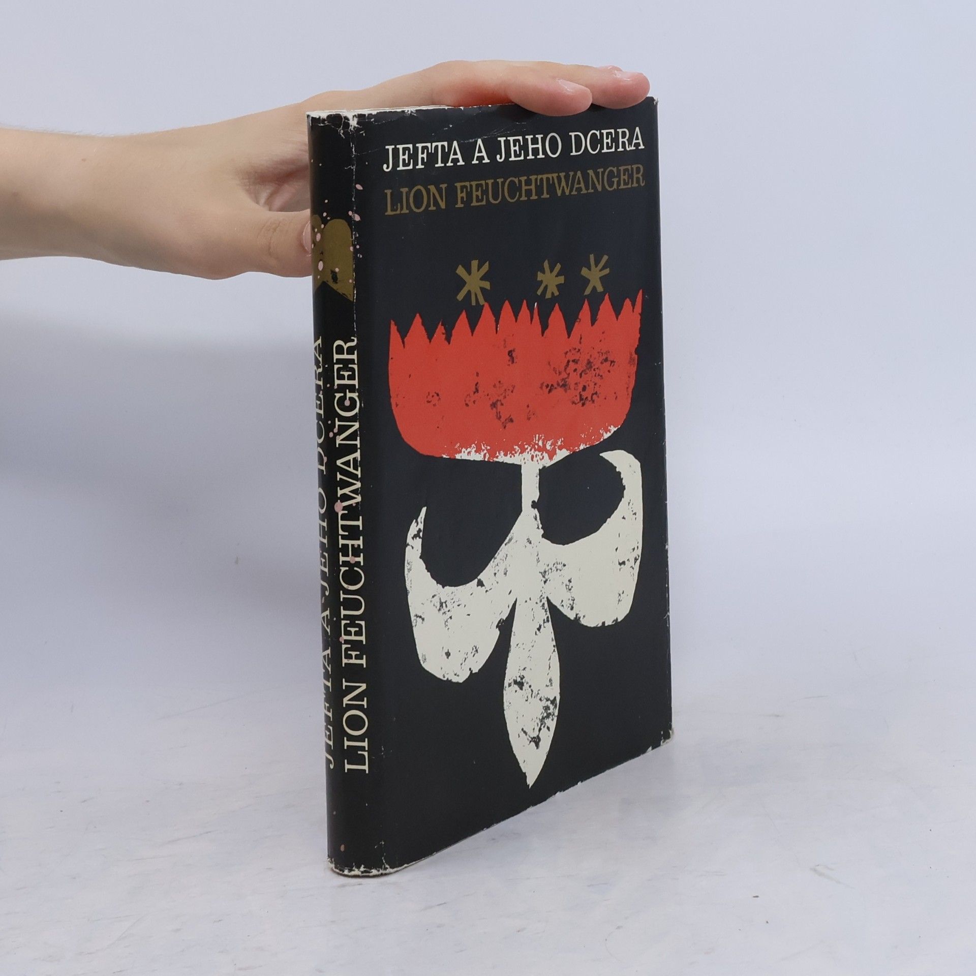 Lion Feuchtwanger Jefta a jeho dcera