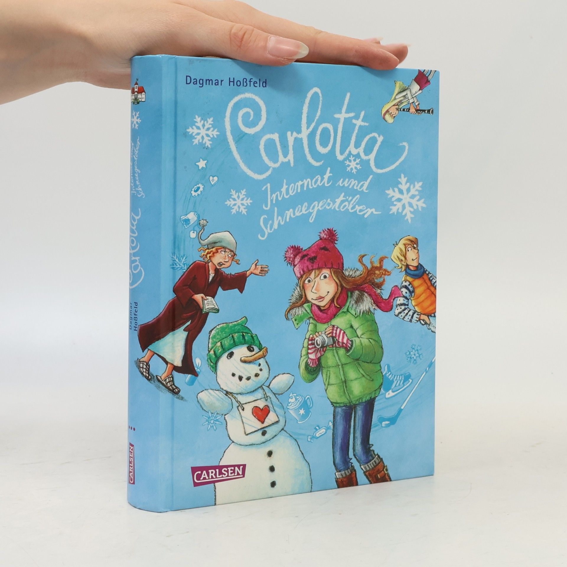 Dagmar Hoßfeld Carlotta. Internat und Schneegestöber