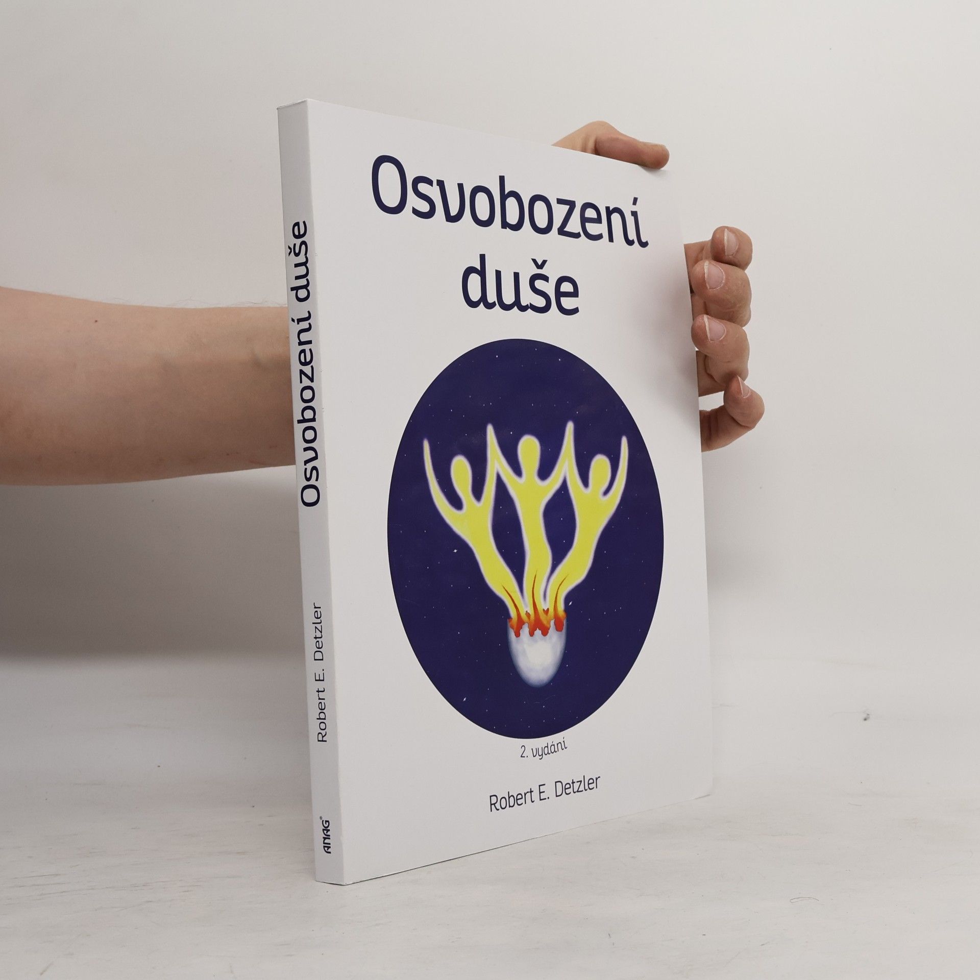 Robert E. Detzler Osvobození duše
