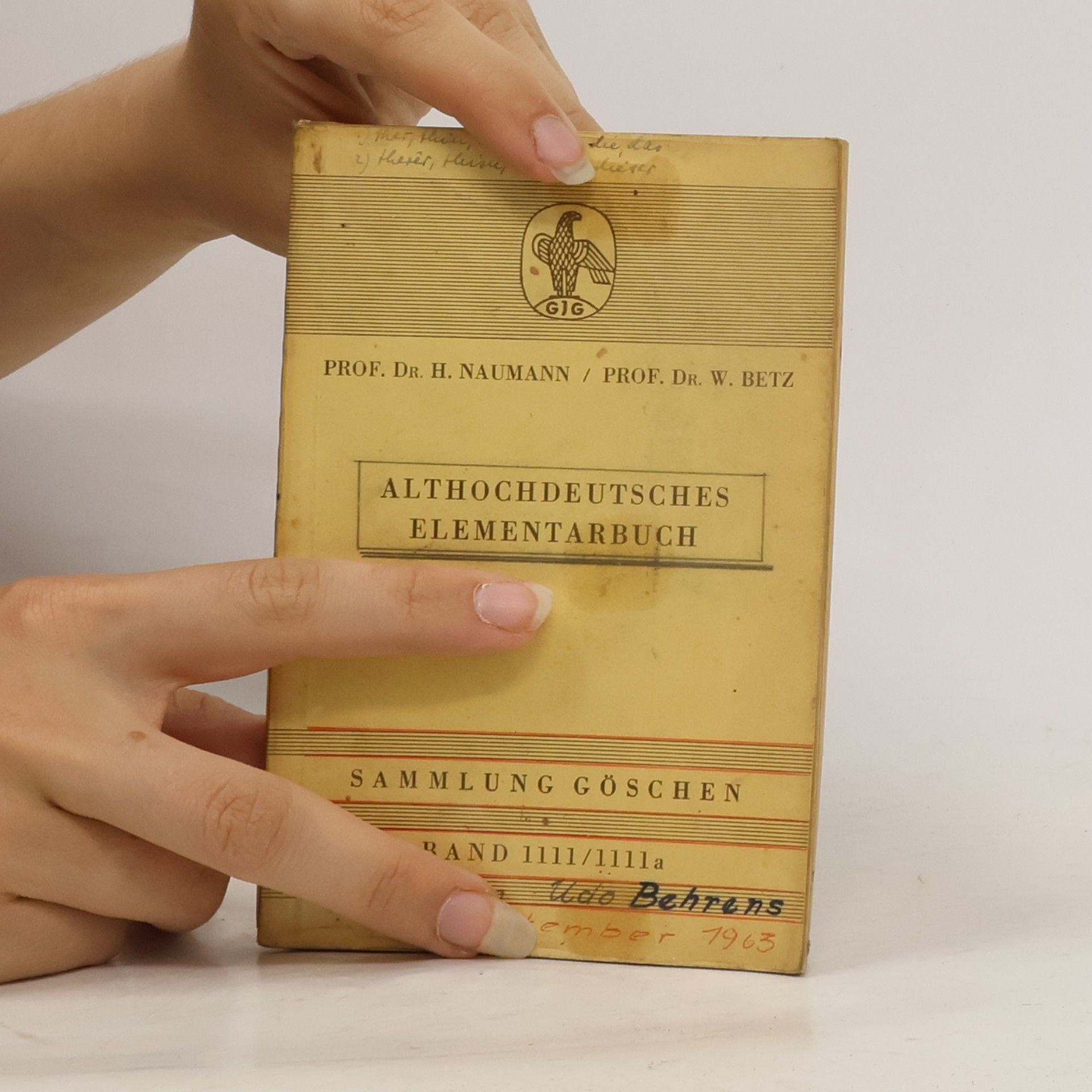 Naumann Hans Althochdeutsches Elementarbuch. Grammatik und Texte