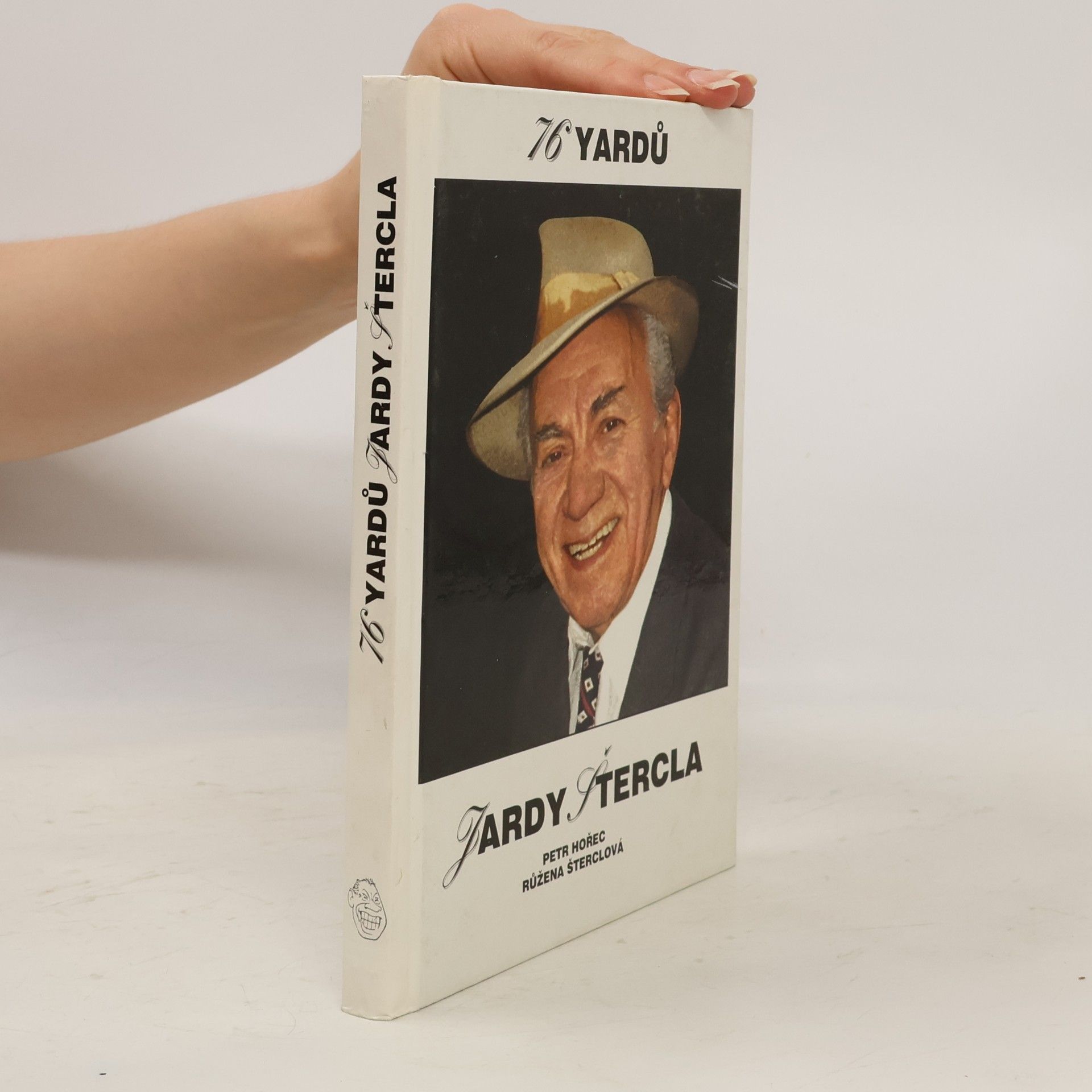 Růžena Šterclová 76 yardů Jardy Štercla