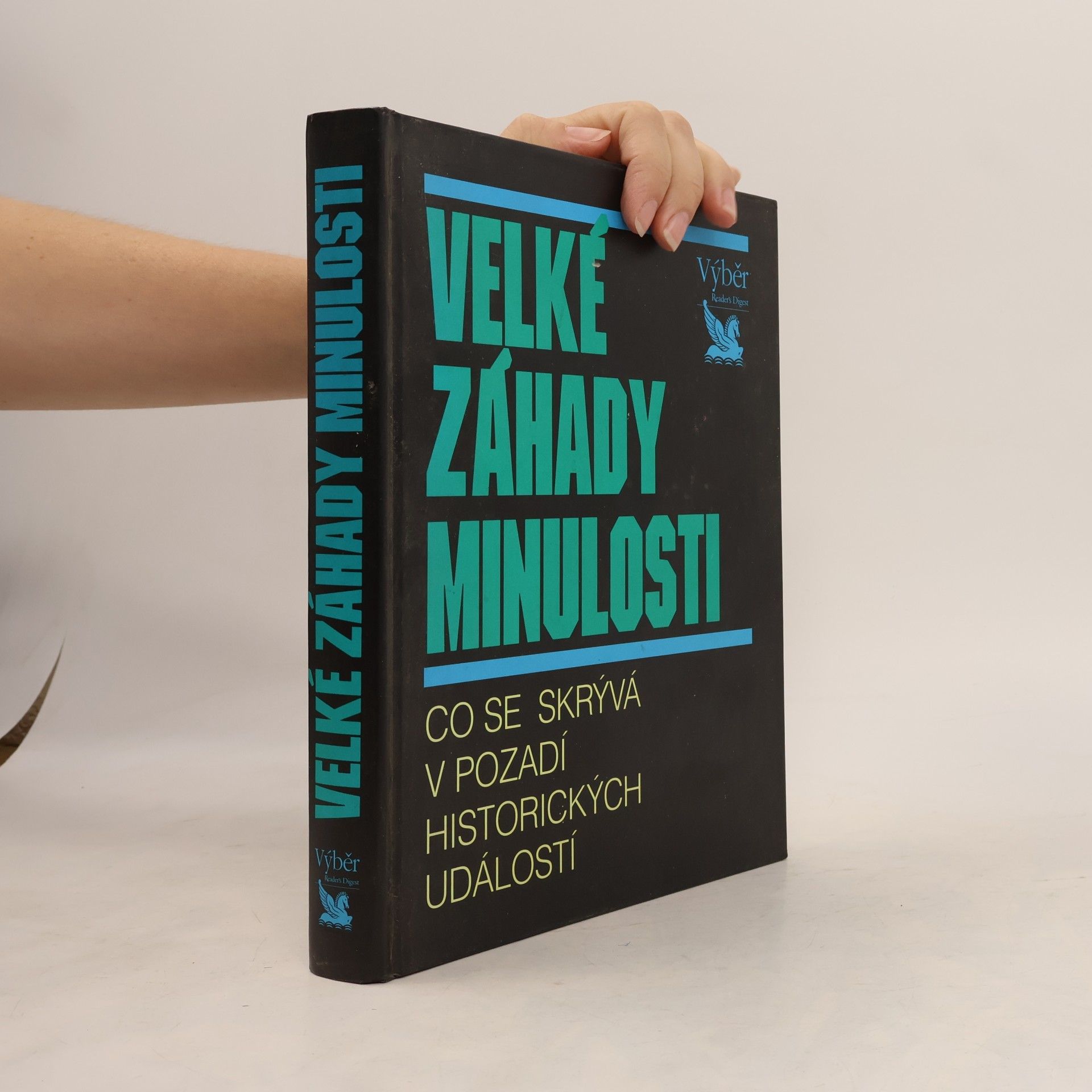 Jens Firsching Velké záhady minulosti